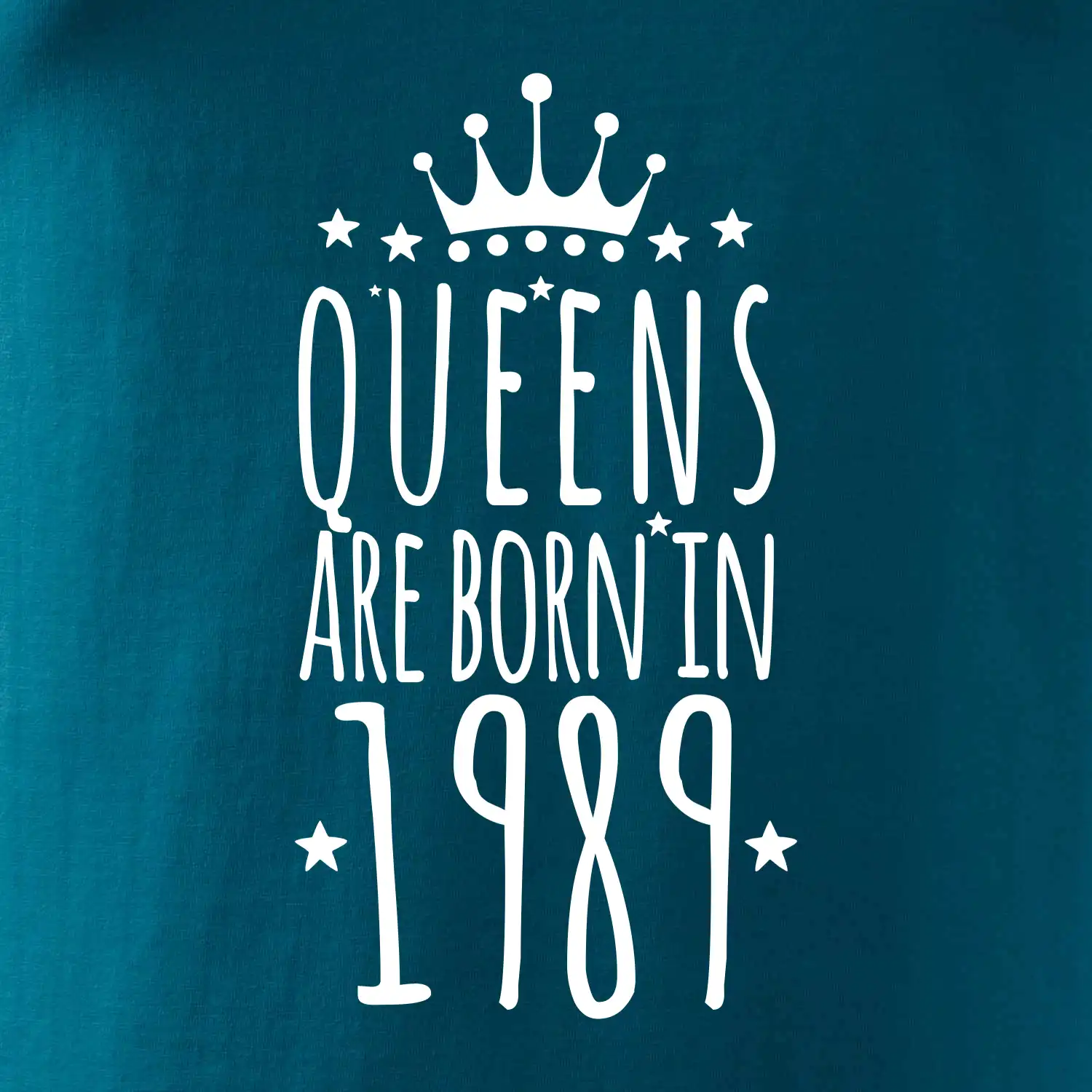 Queens are born in 1989