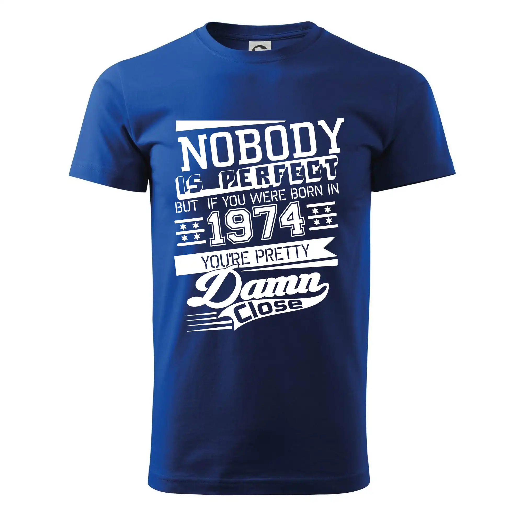 Nobody is perfect - 1974