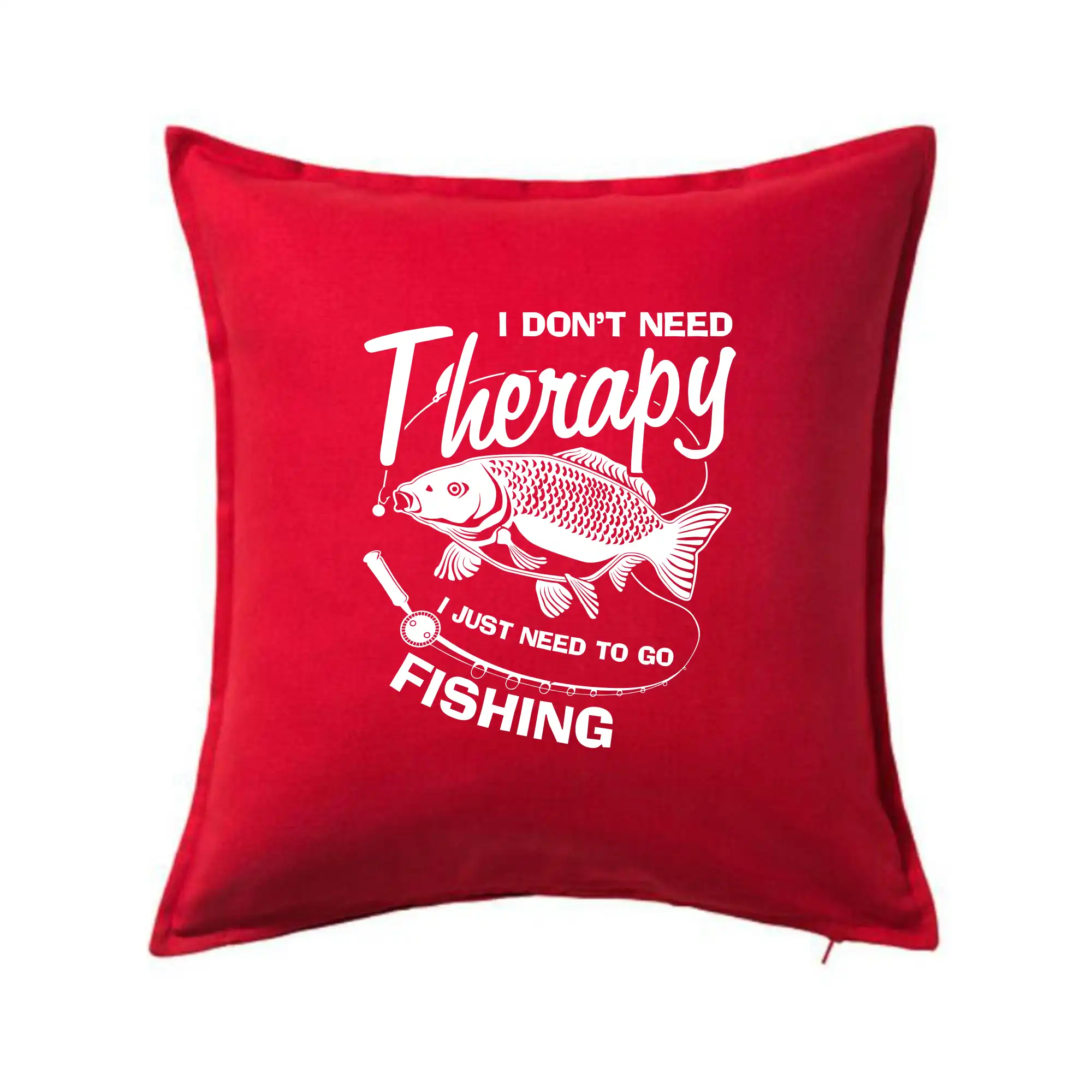 I dont need therapy - fishing