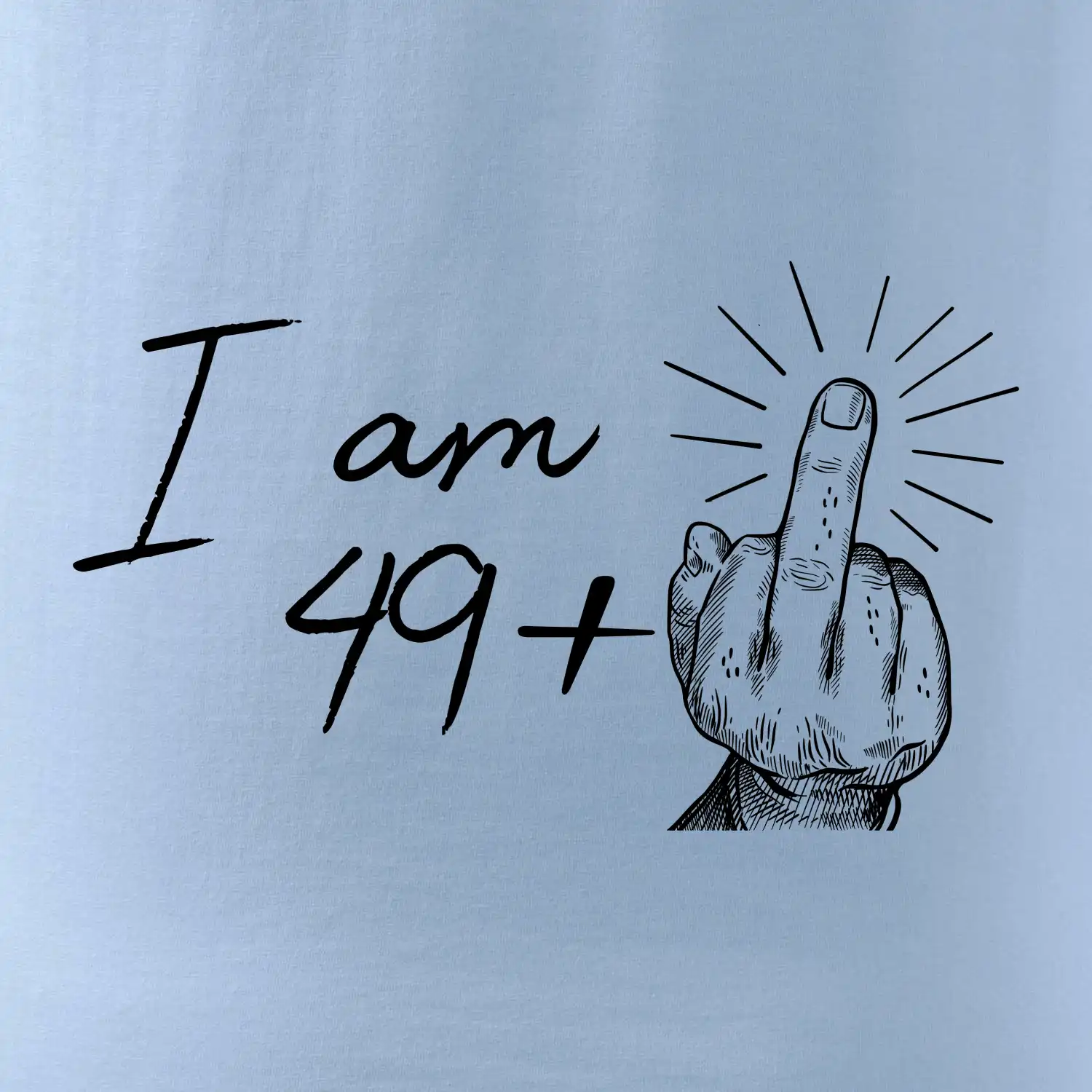 I am fuck off 50
