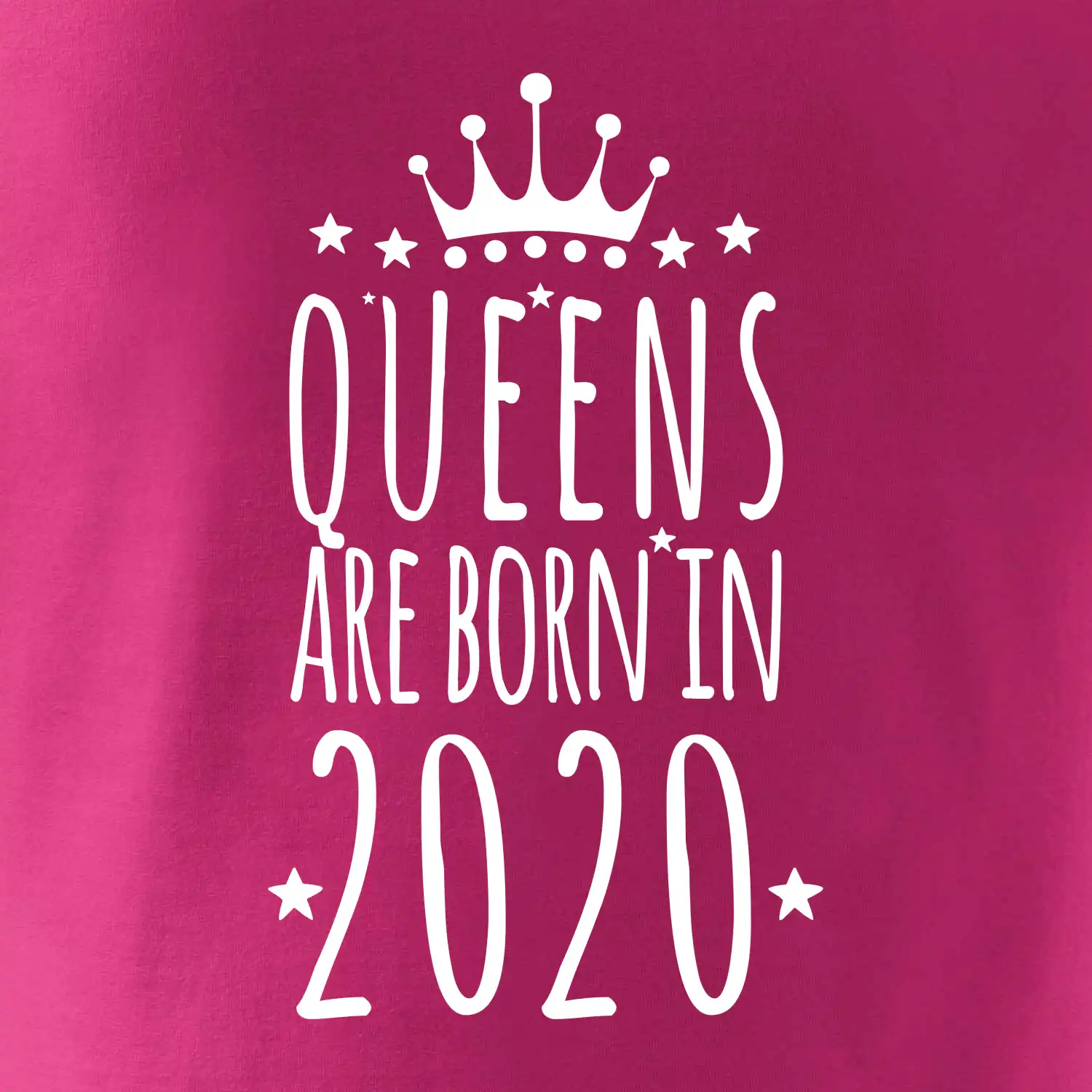 Queens are born in 2020