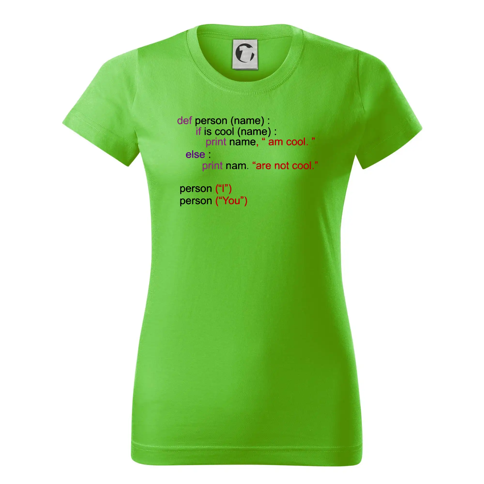 Tričká pre ajťákov - Python I am cool, You are not cool - Dámske tričko basic - ľahko voľnejšie a dlhšie