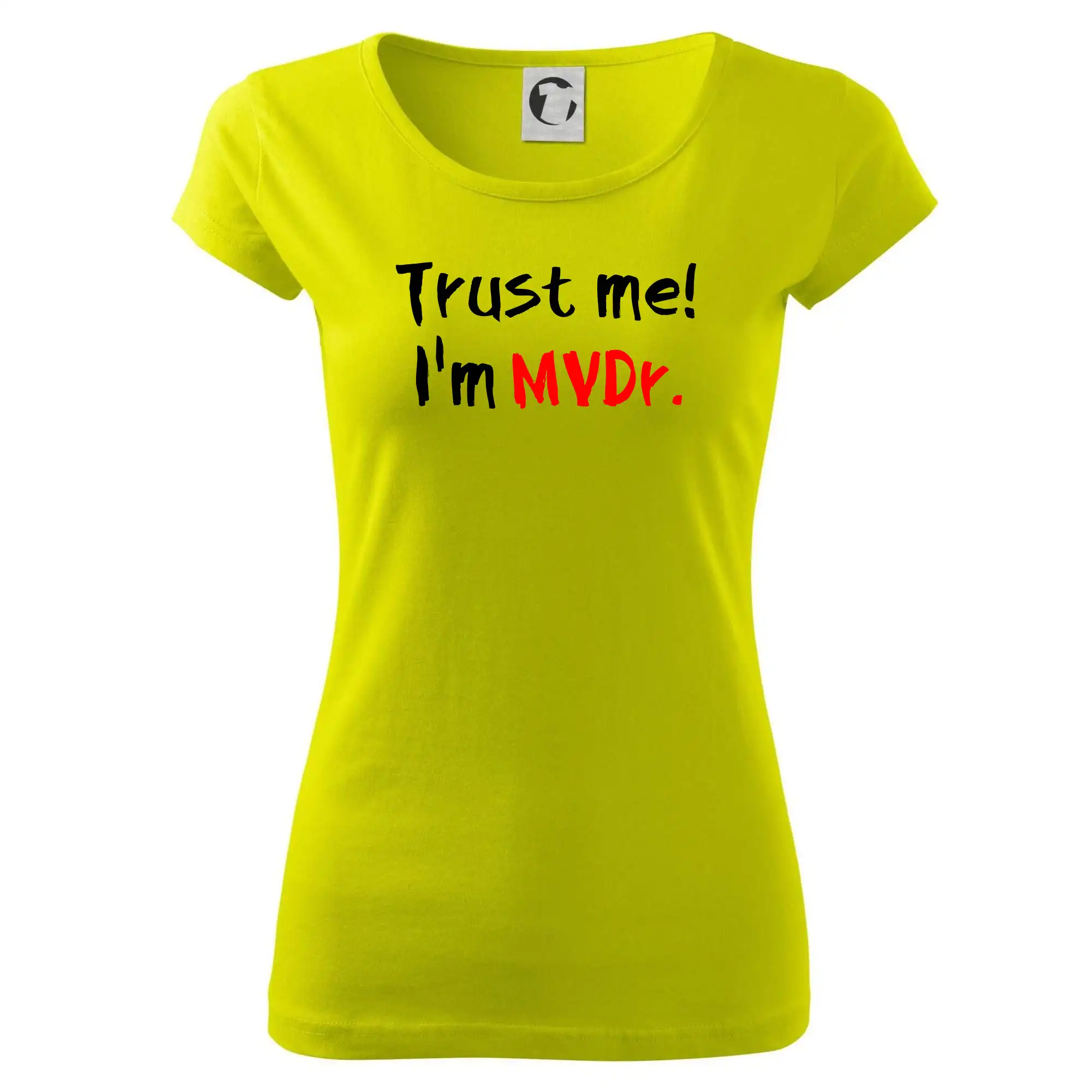 Tričká na ukončenie štúdia - Trust me I´m  MVDr. / Ver mi som MVDr. - Dámske tričko Pure