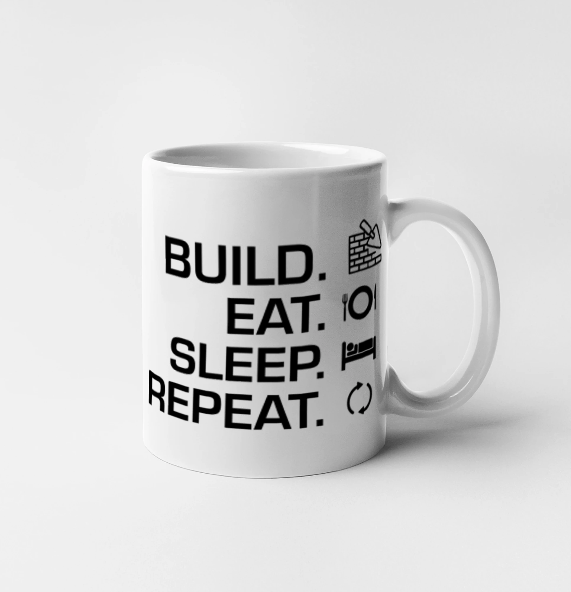 Build eat sleep repeat - cihly