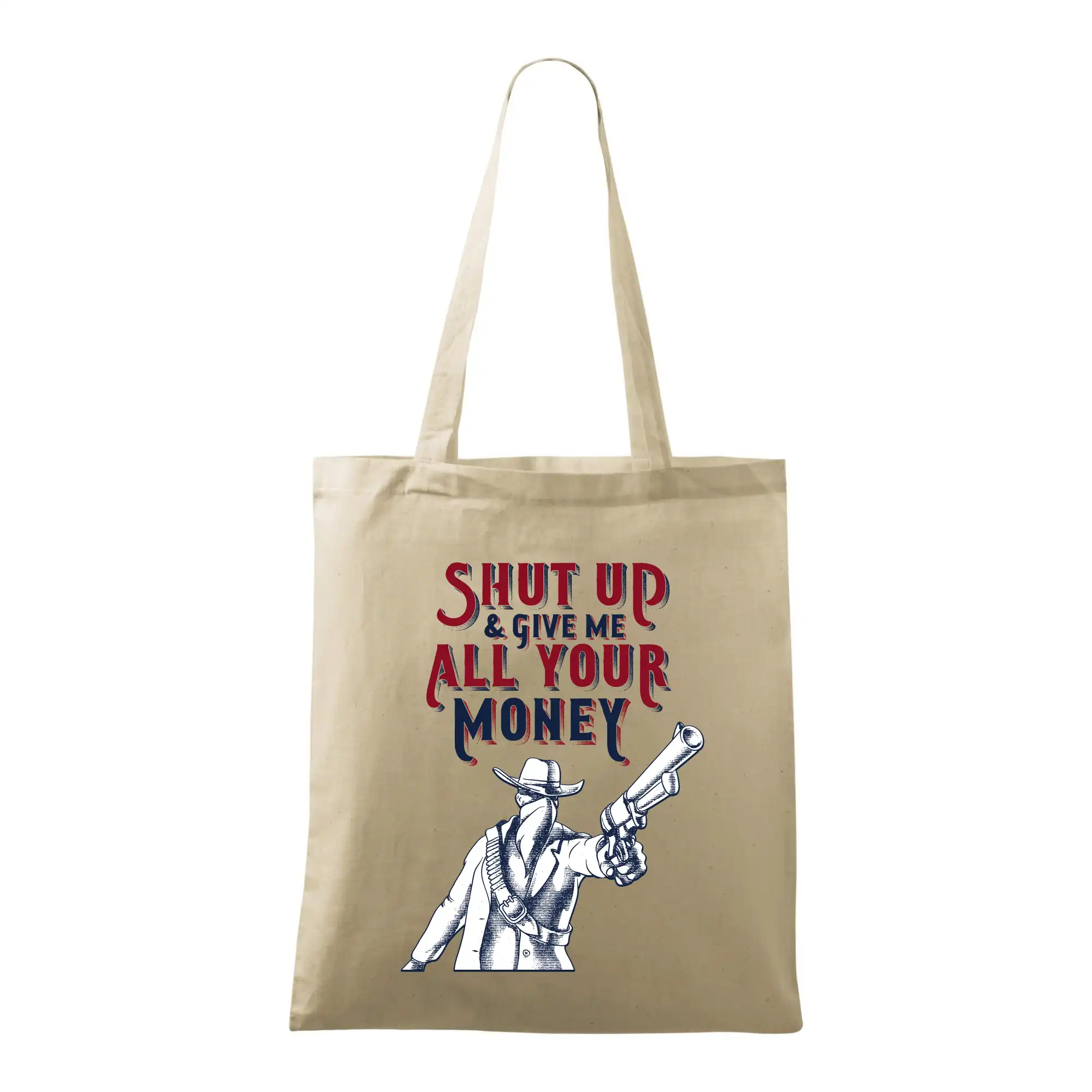 Shut Up and Give Me All Your Money