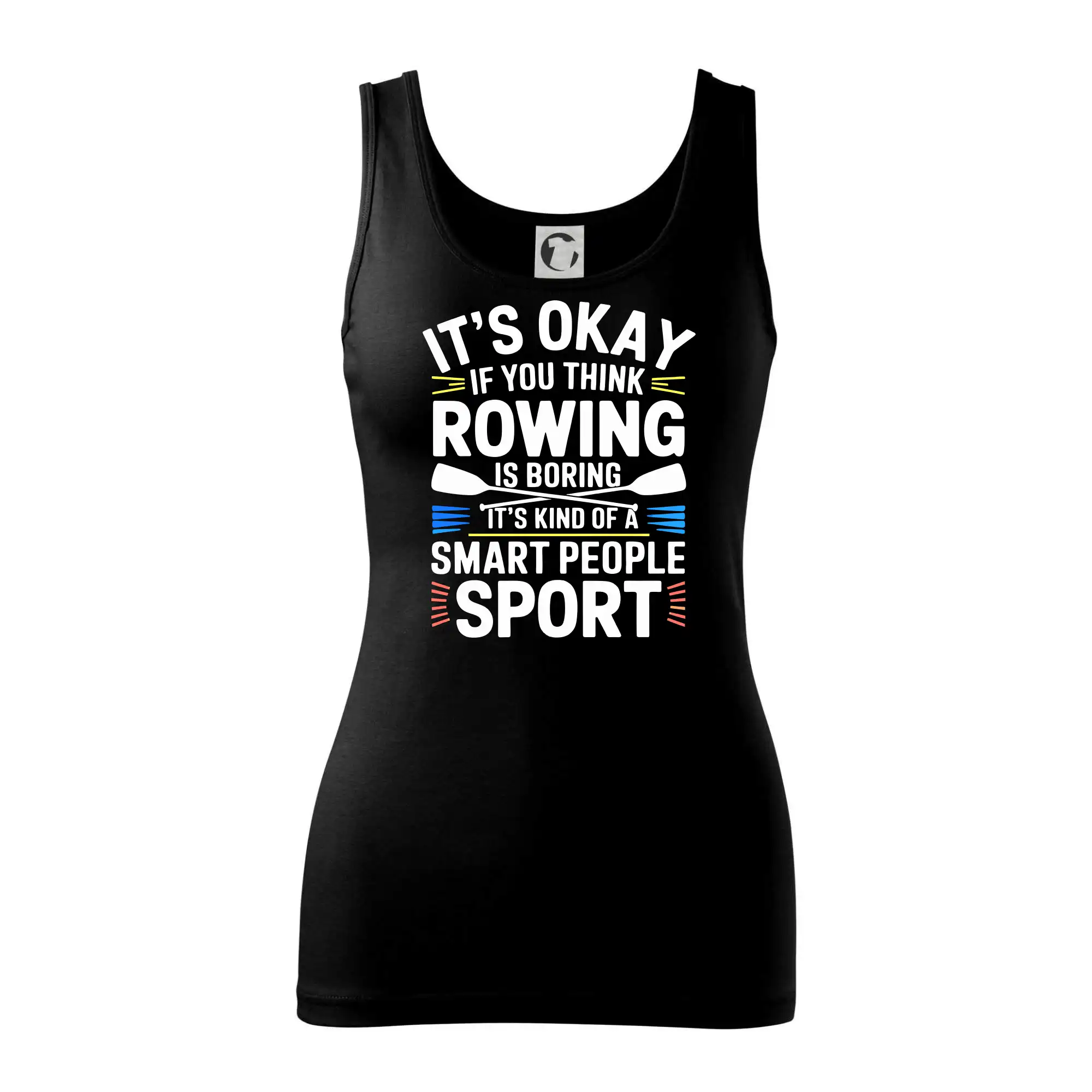 Vodácke tričká - It's okay if you think rowing is boring - Dámske tielko