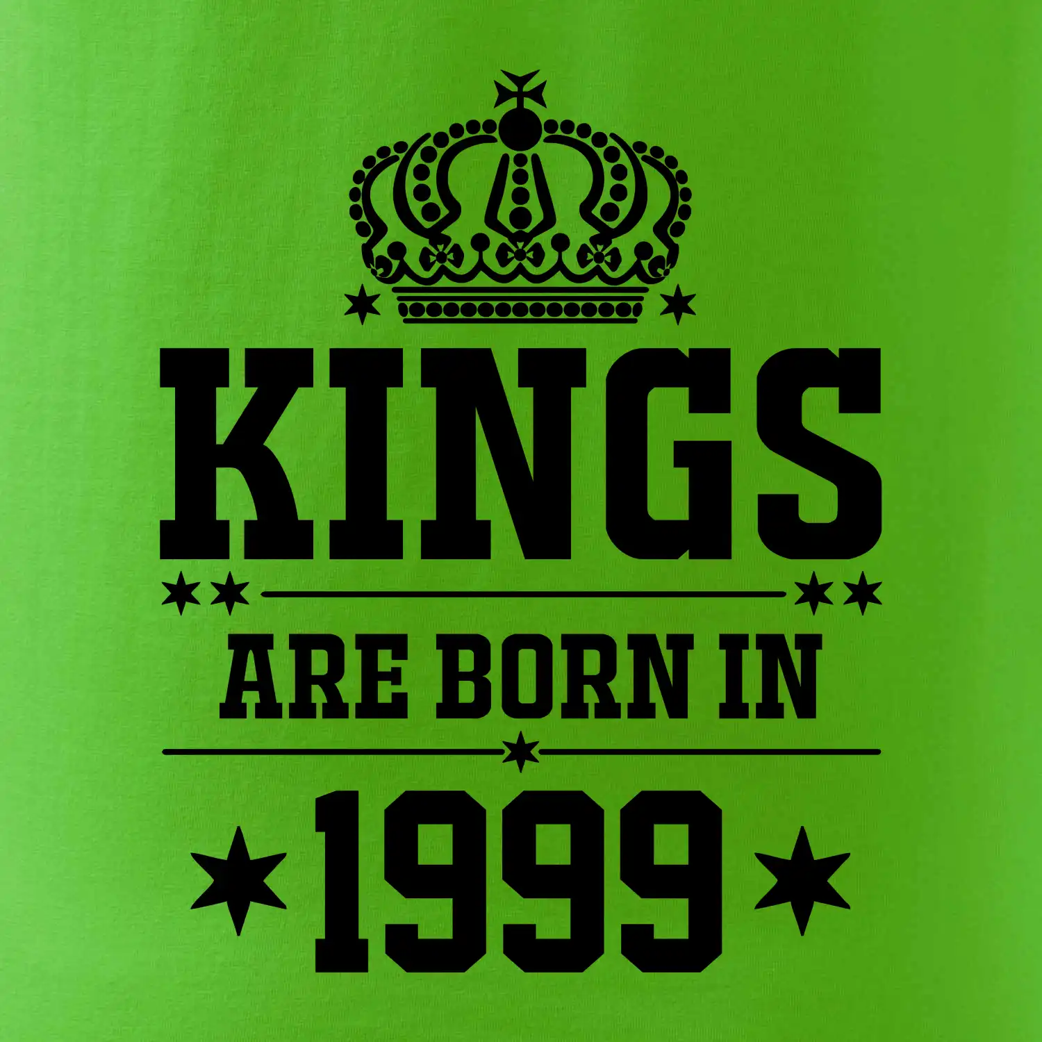 Kings are born in 1999