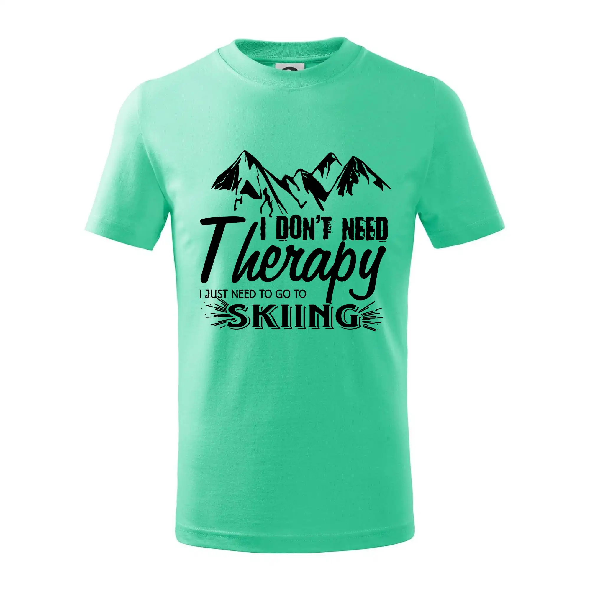 I dont need therapy - Skiing