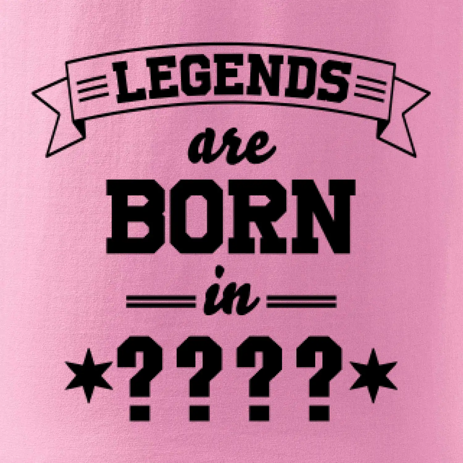 Legends are born in vlastní ročník