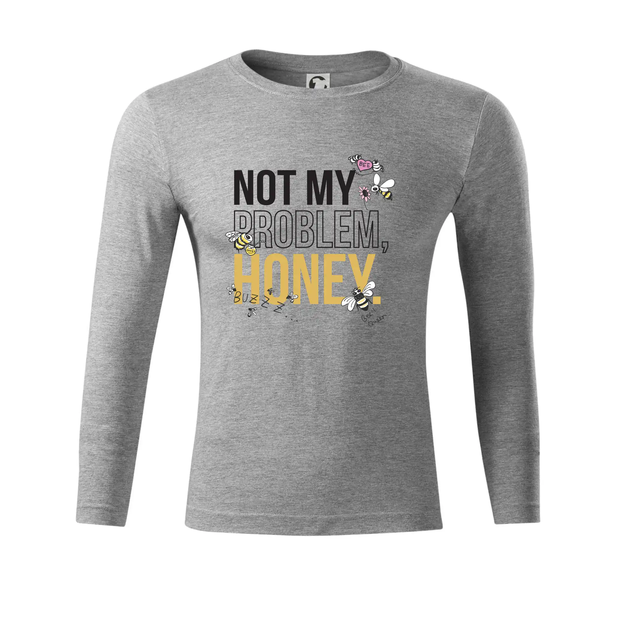 Not my problem, honey