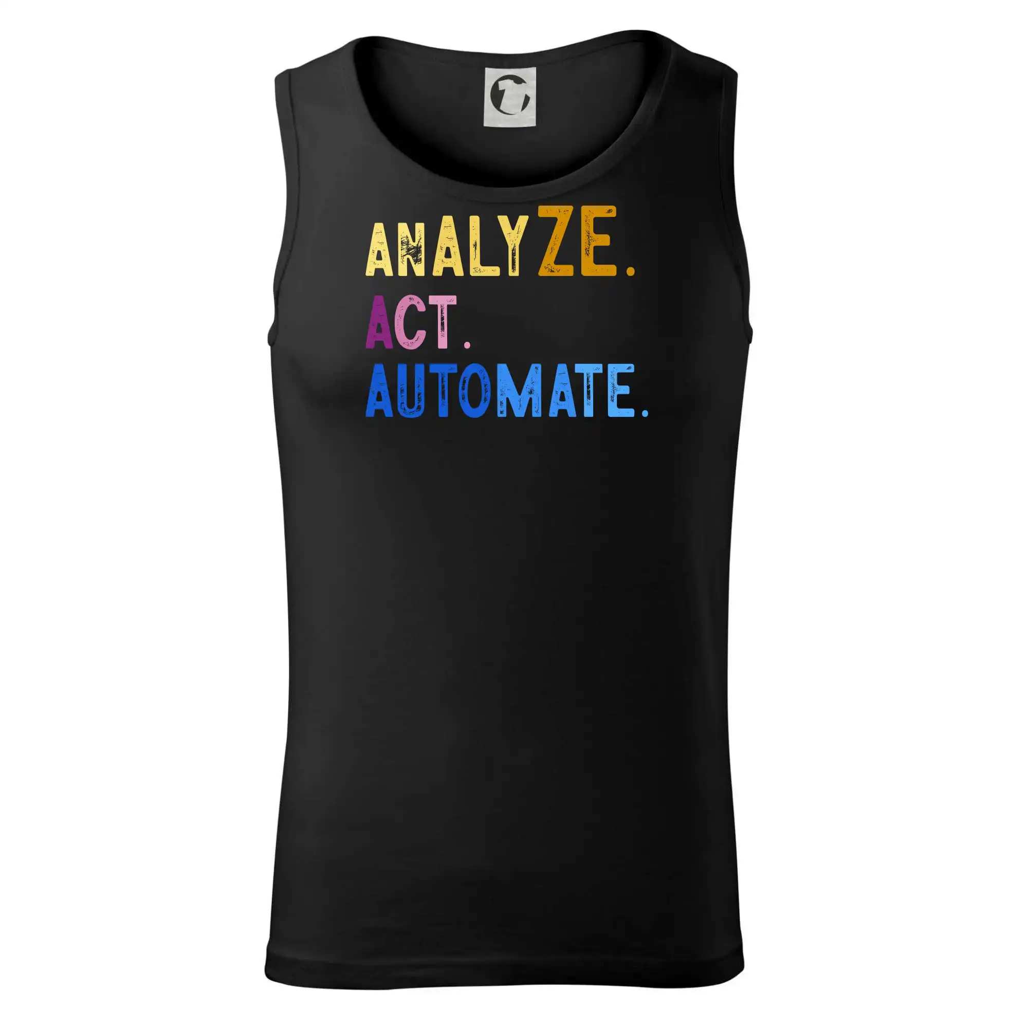 Tričká pre ajťákov - Analyze act automate - Tielko pánske Core