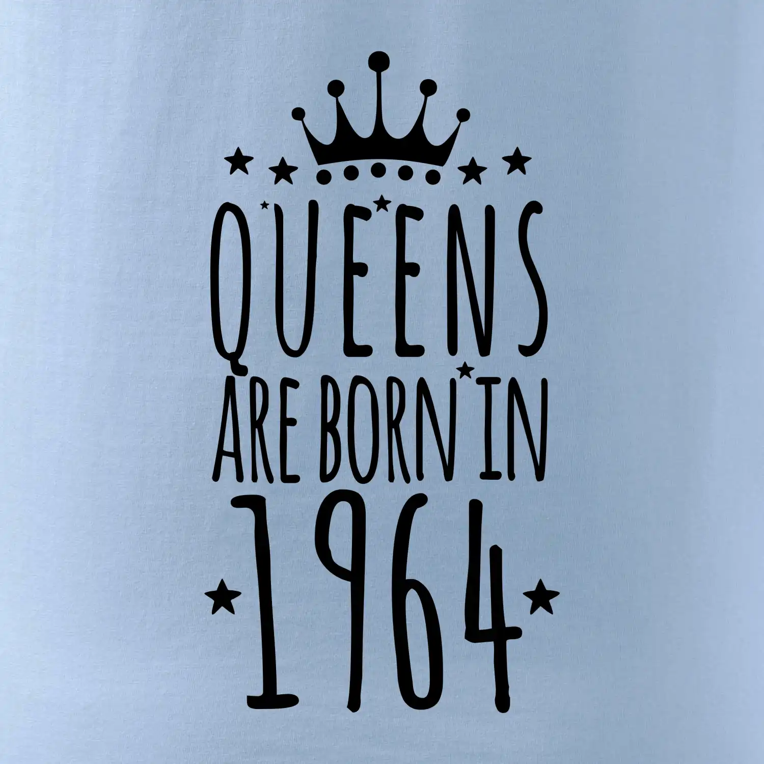 Queens are born in 1964