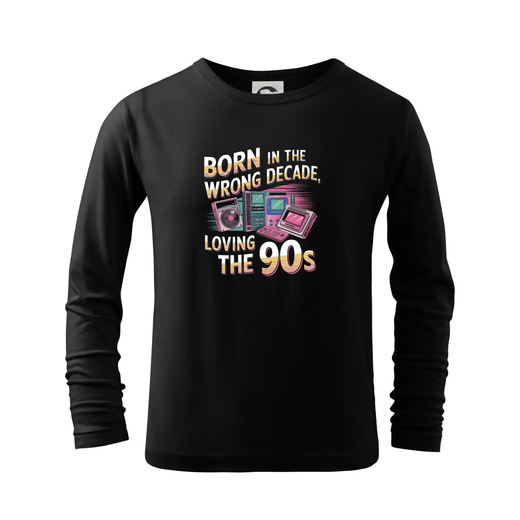 Born in the Wrong Decade, Loving the 90s - Tričko detské Long Sleeve