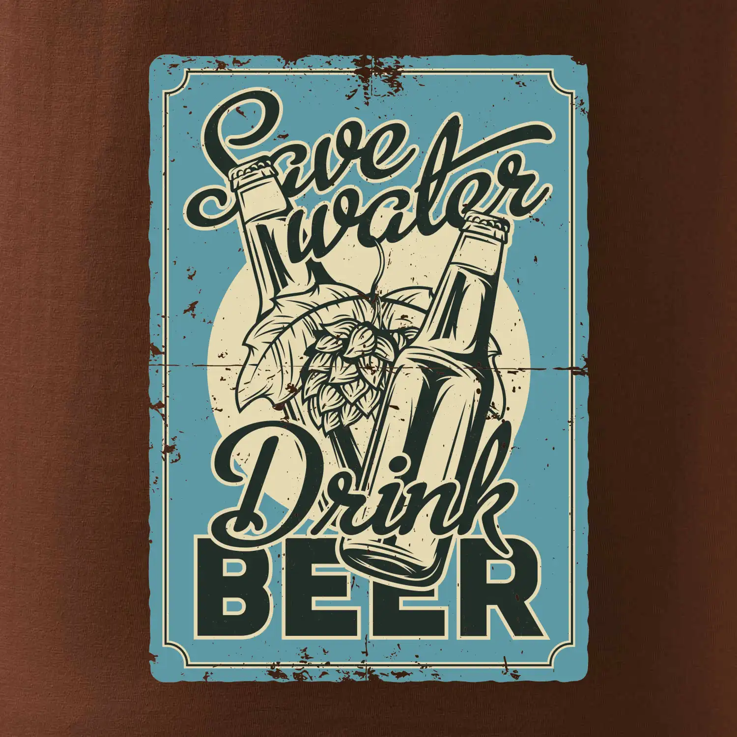 Save water drink beer poster