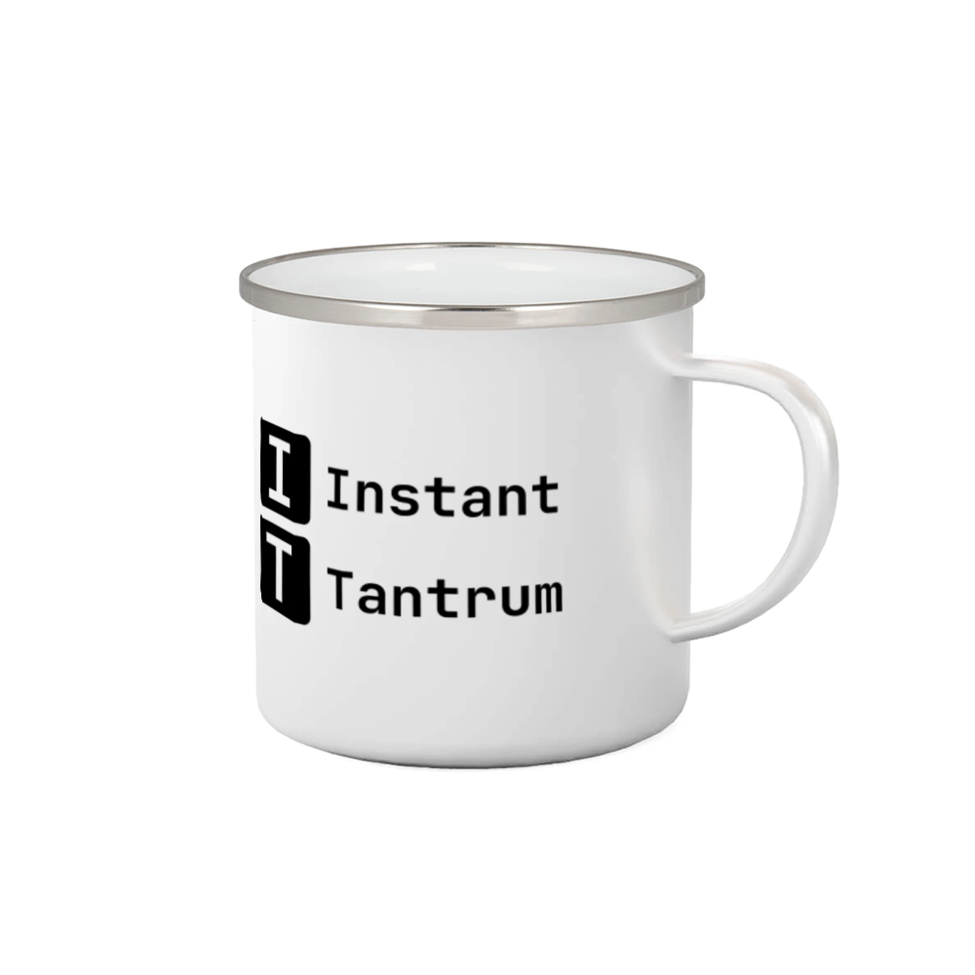 Tričká pre ajťákov - IT Nápis Instant Tantrum - Plecháčik