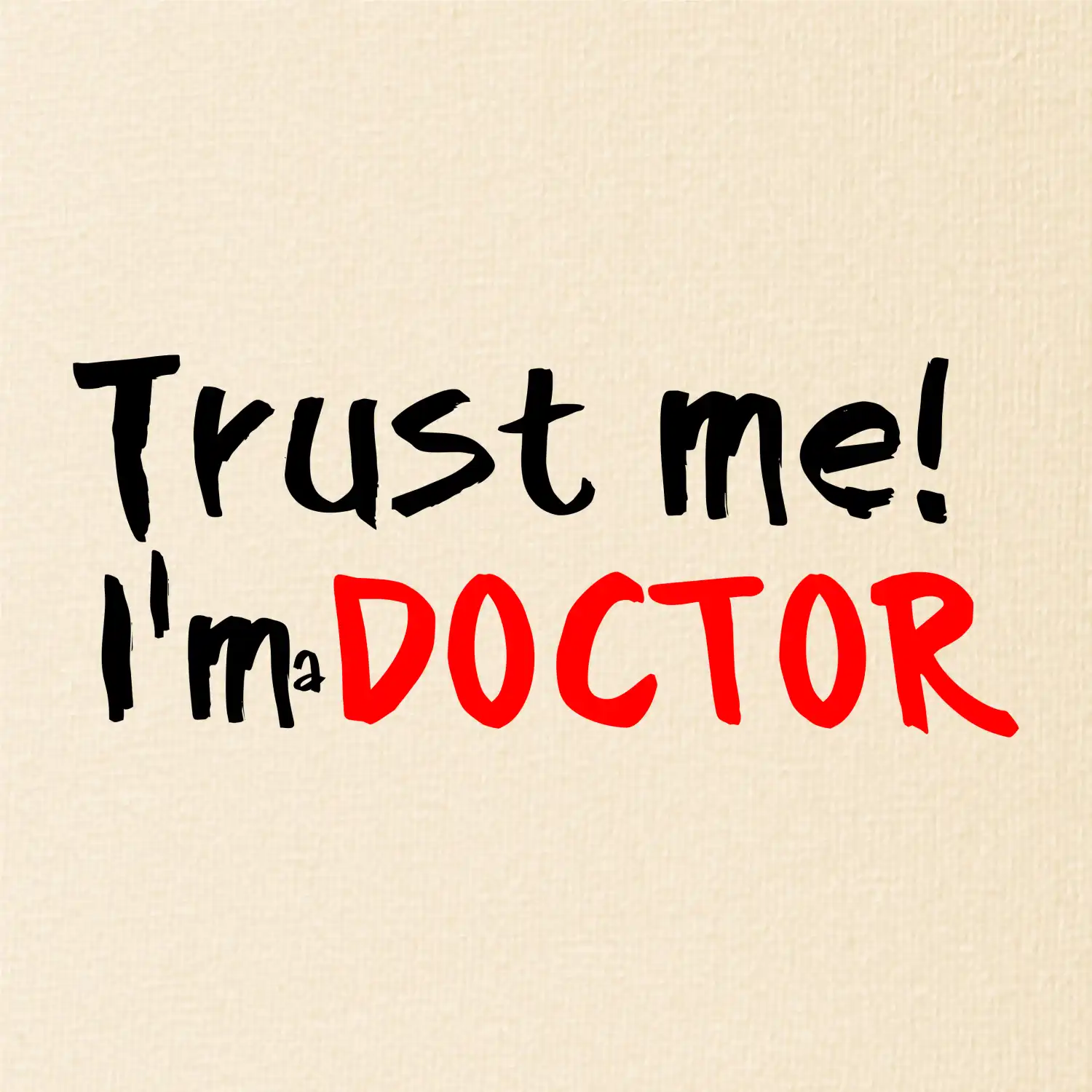 Trust me I´m  a Doctor / Věř mi jsem Doctor