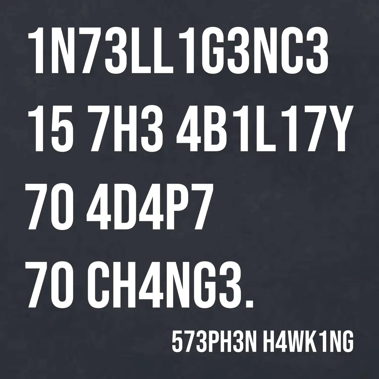 Test inteligence - Stephen Hawking