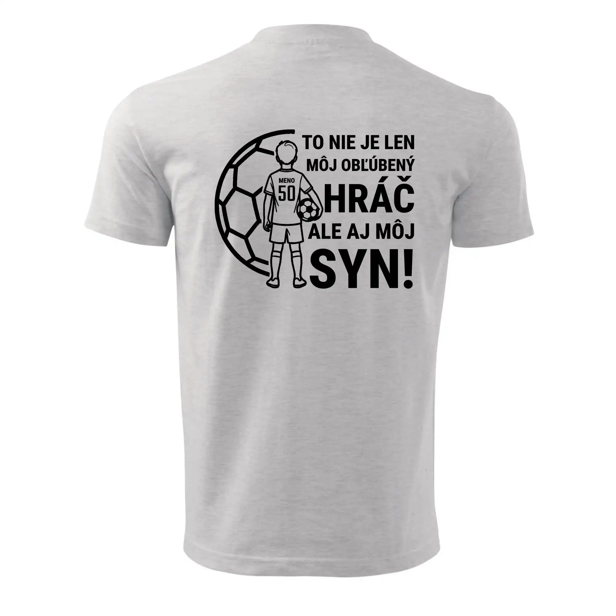 Futbalový otec  - Jeden syn (vaše meno a číslo)