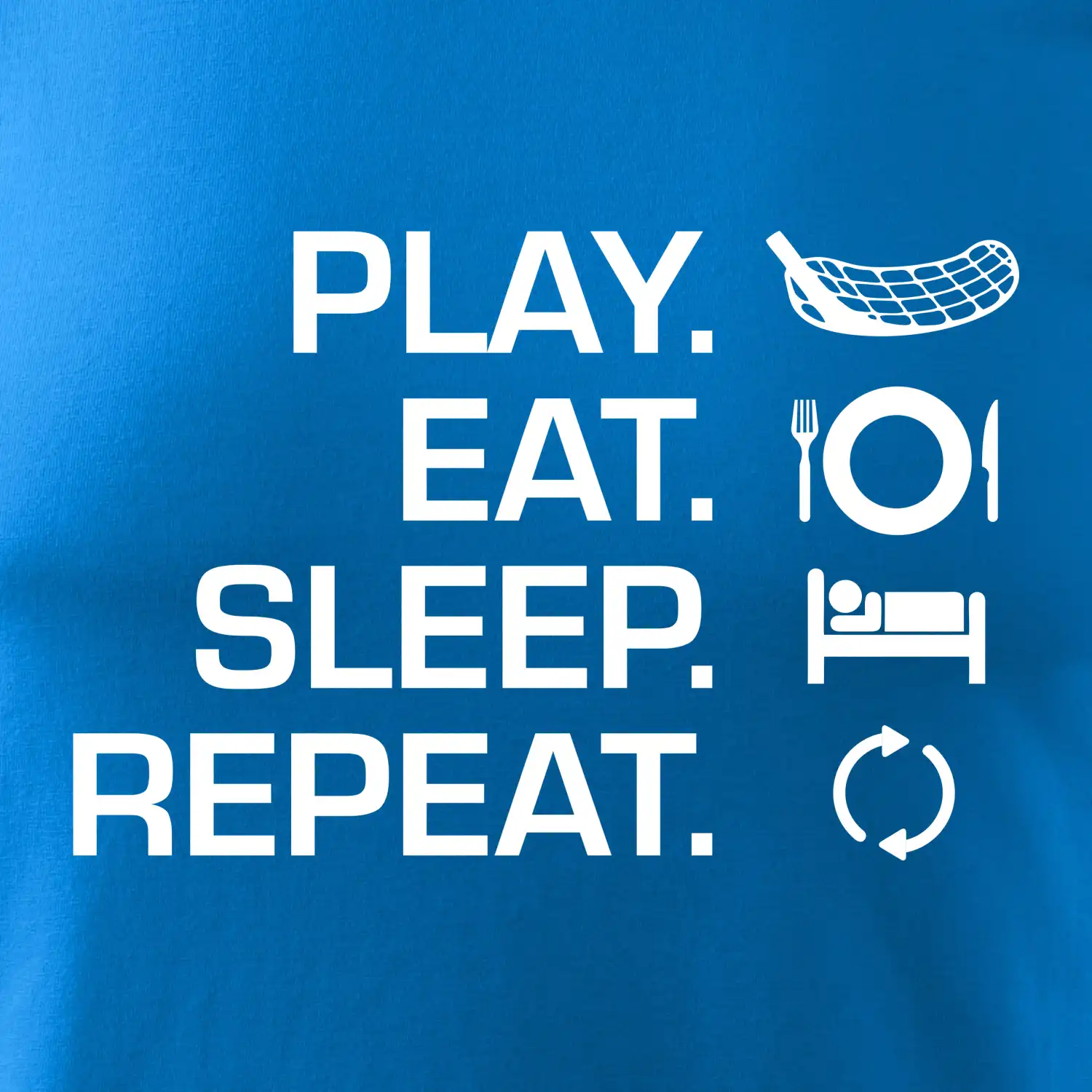 Play Eat Sleep Repeat florbal