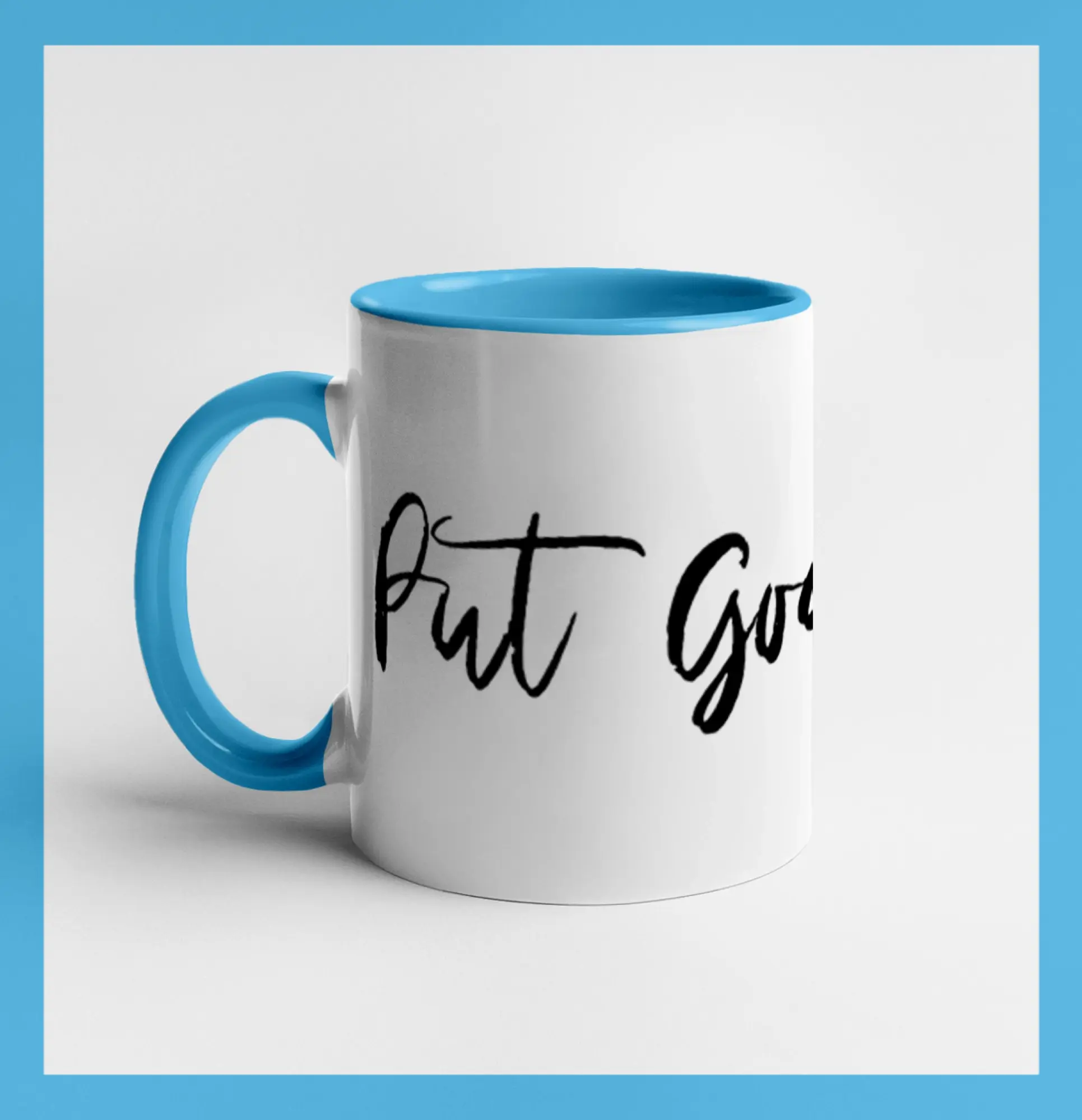 Put God first písací nápis