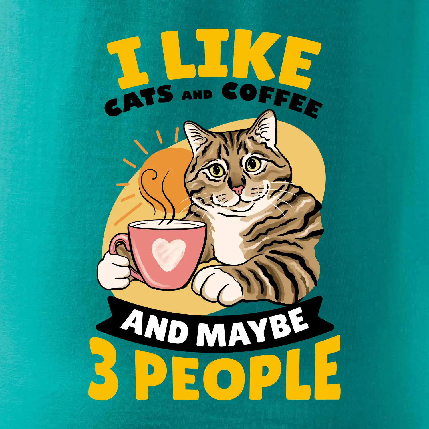 I like cats and coffee and maybe 3 people