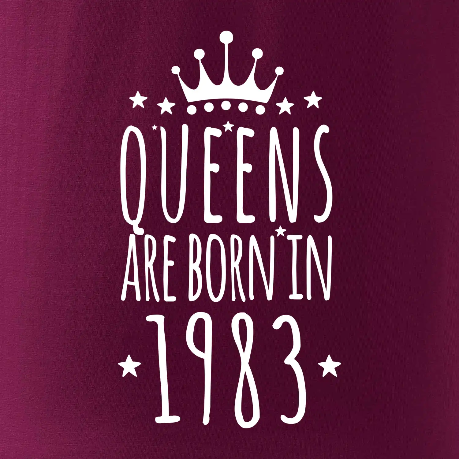 Queens are born in 1983