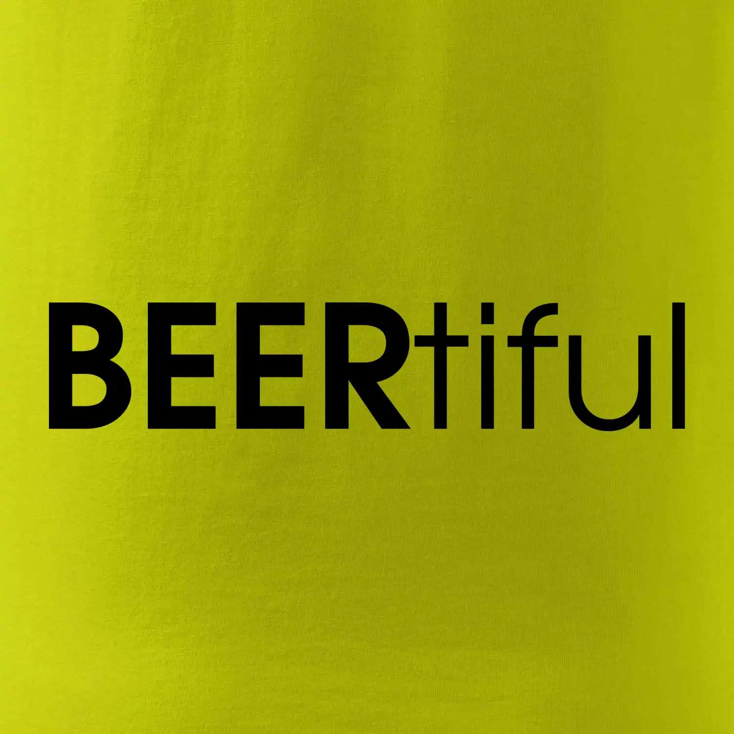 Pivní nápisy BEERtiful