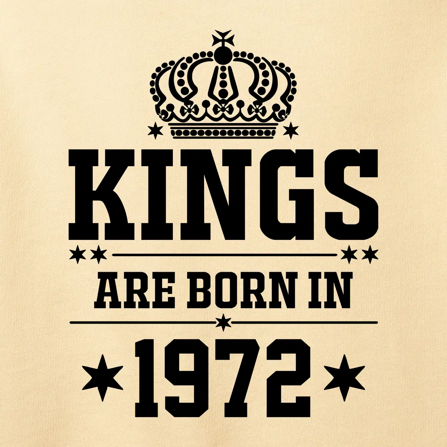 Kings are born in 1972