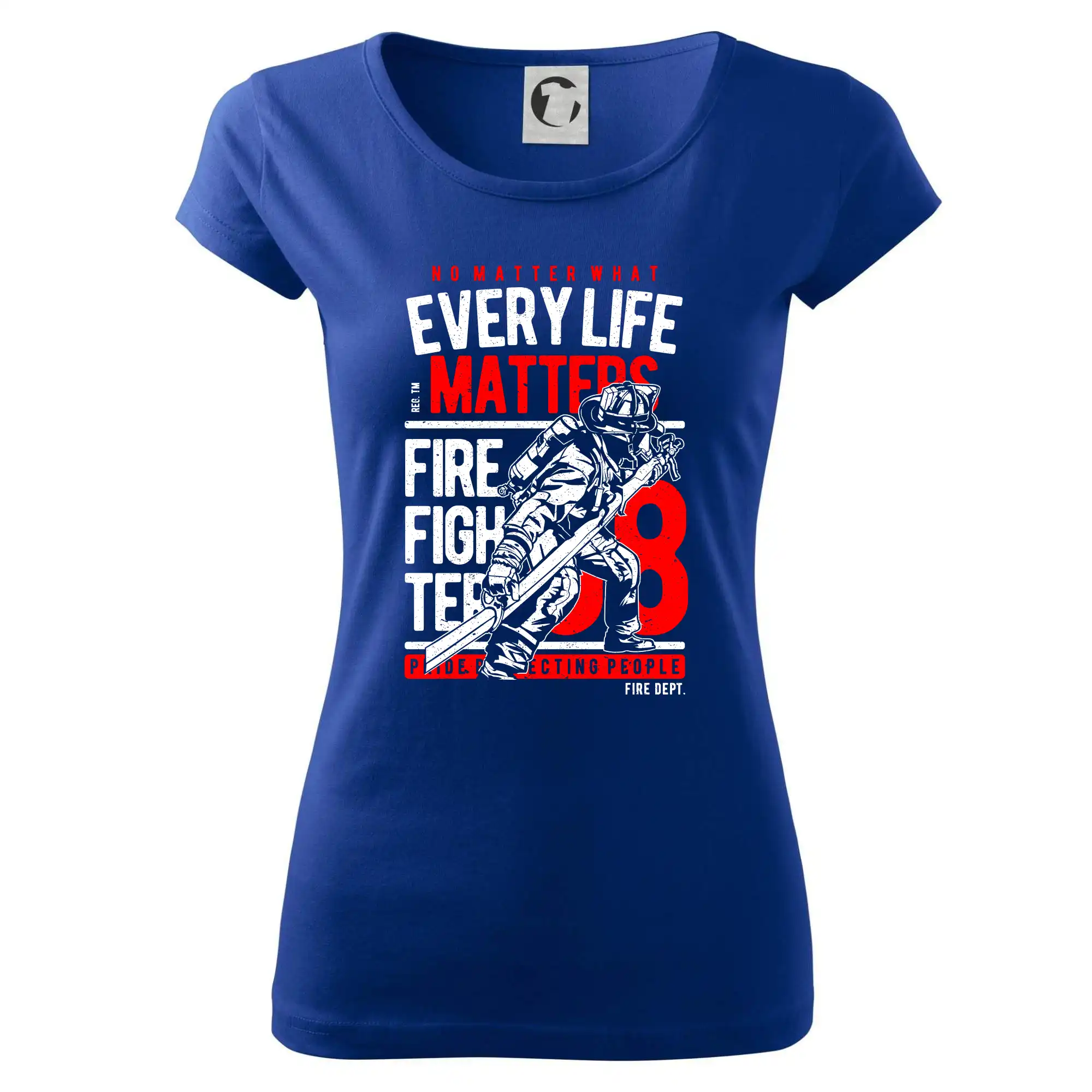 Originálne tričká pre hasičov - Every Life Matters - Dámske tričko Pure