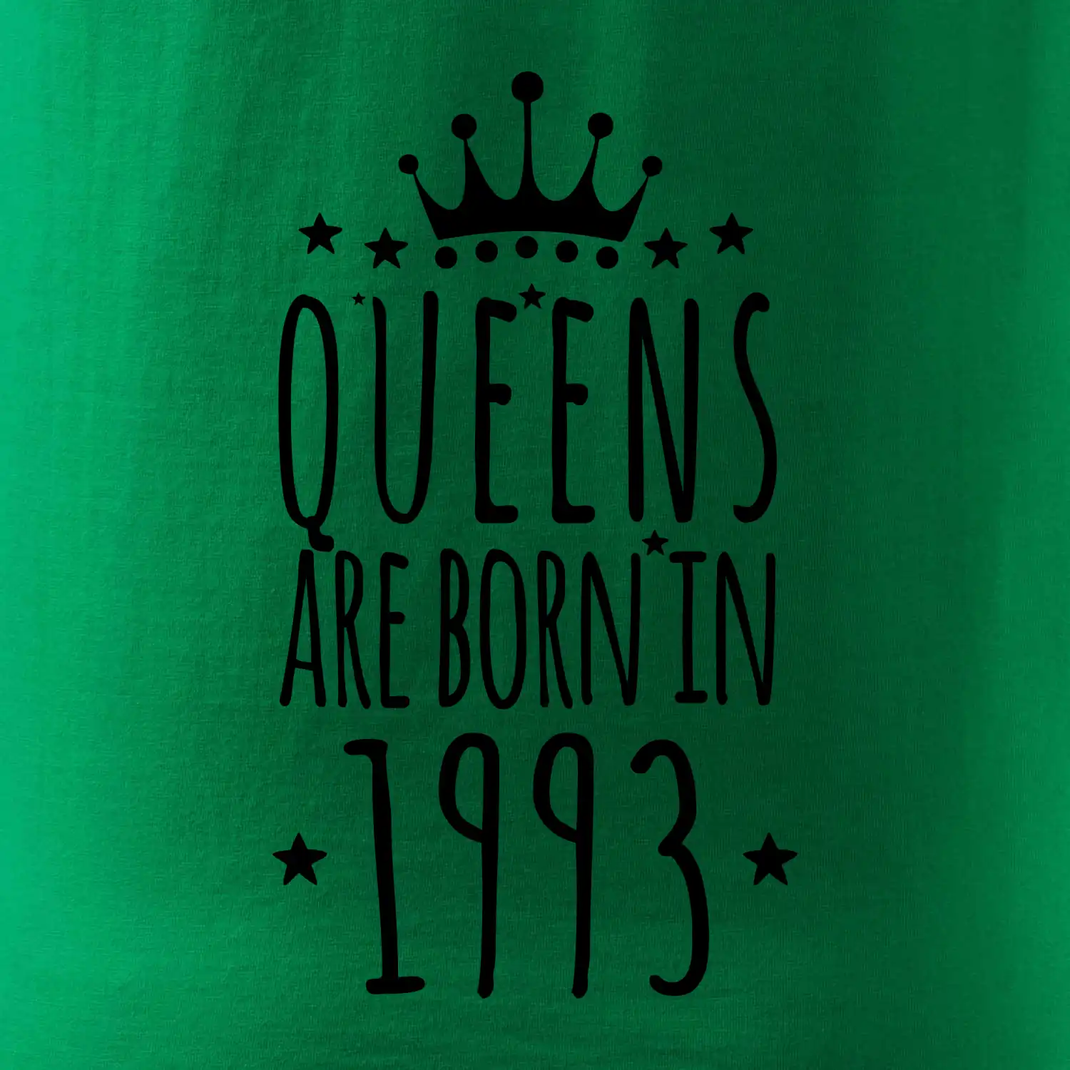 Queens are born in 1993