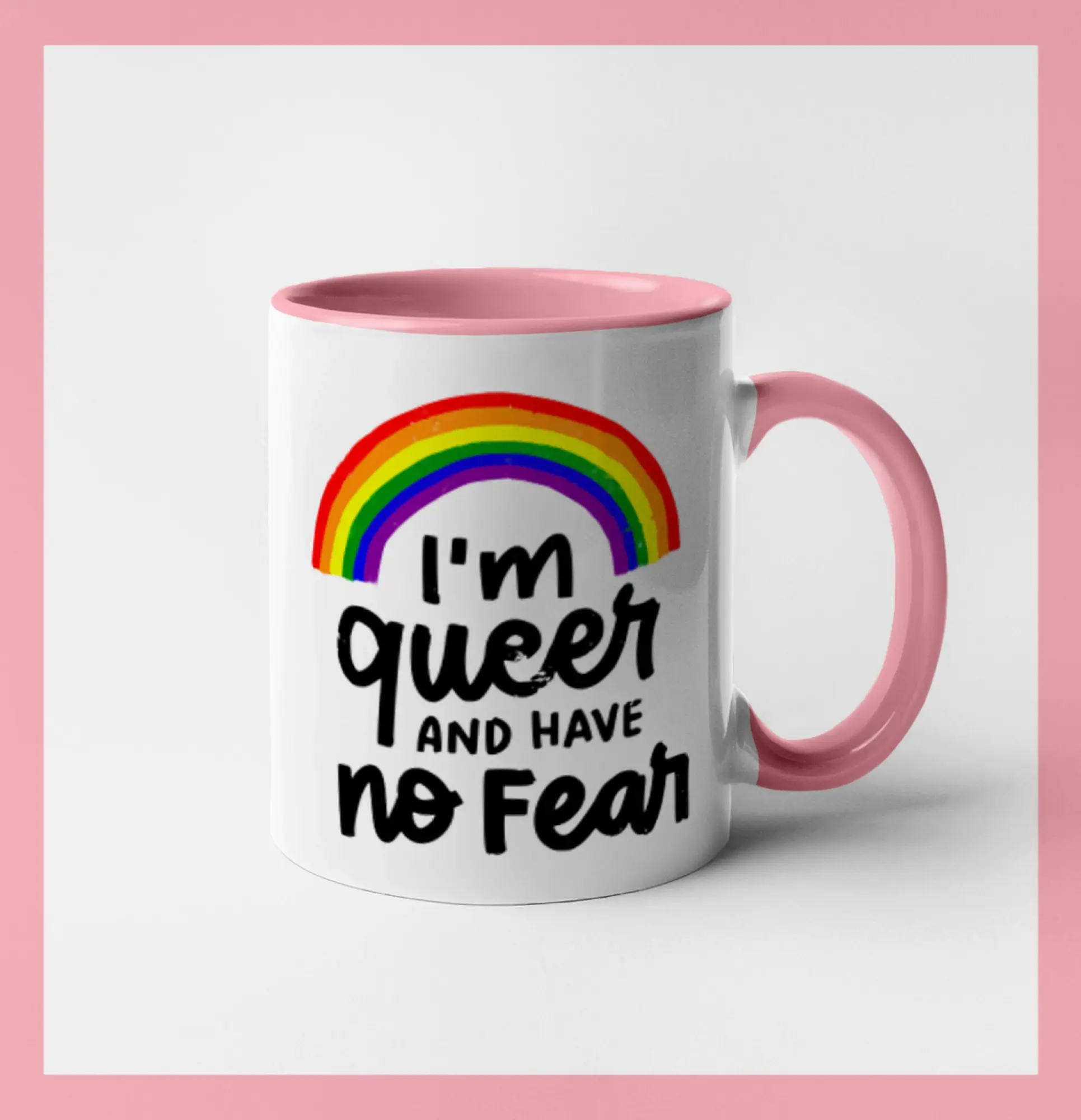 Im queer and have no fear