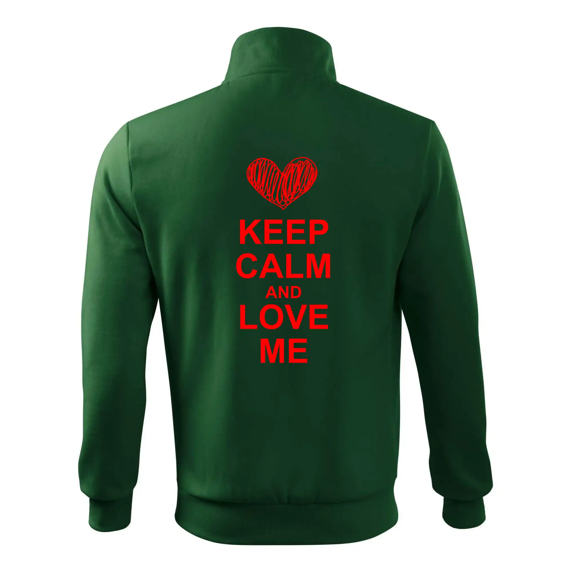 Keep calm and love me