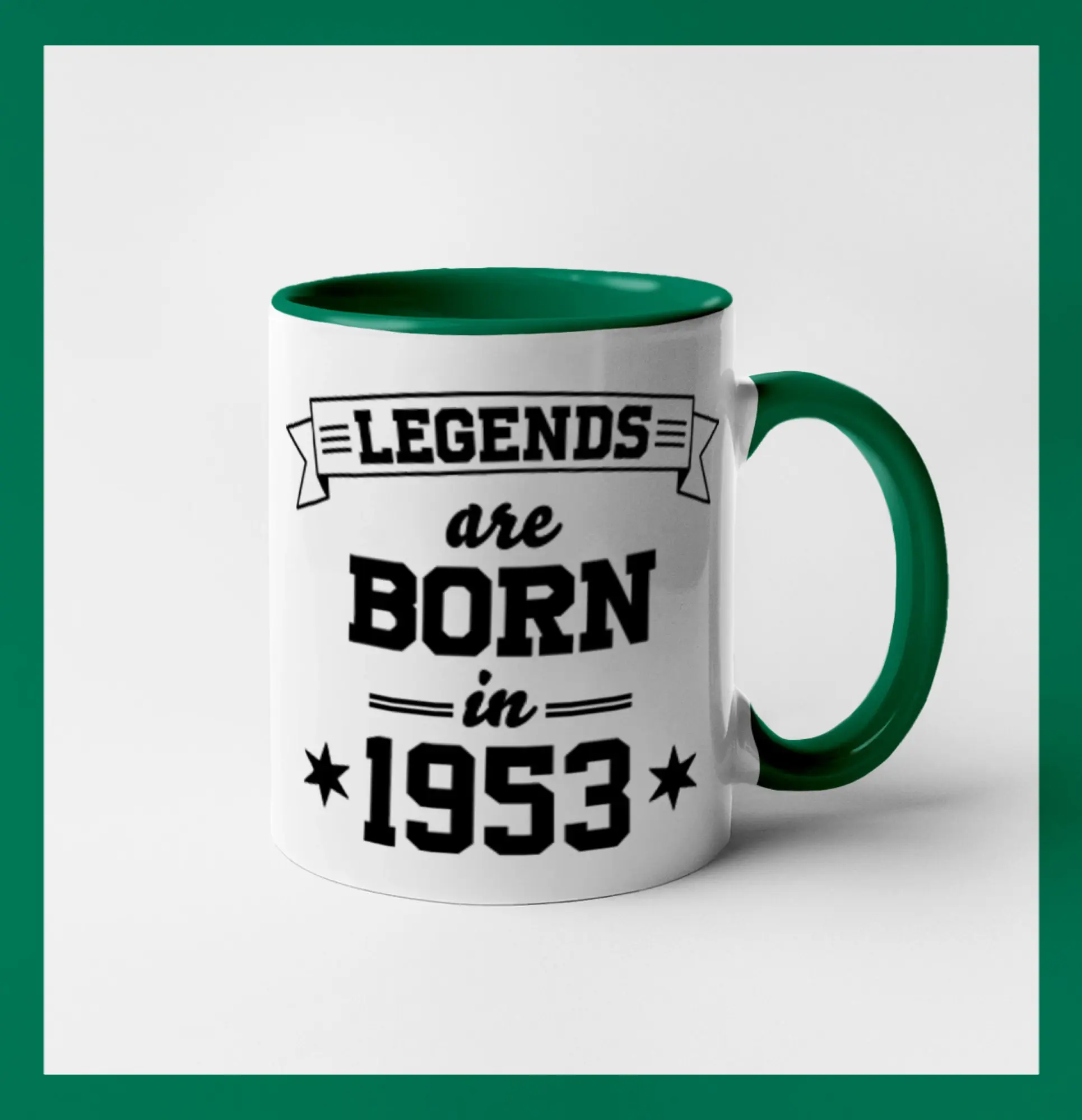Legends are born in 1953