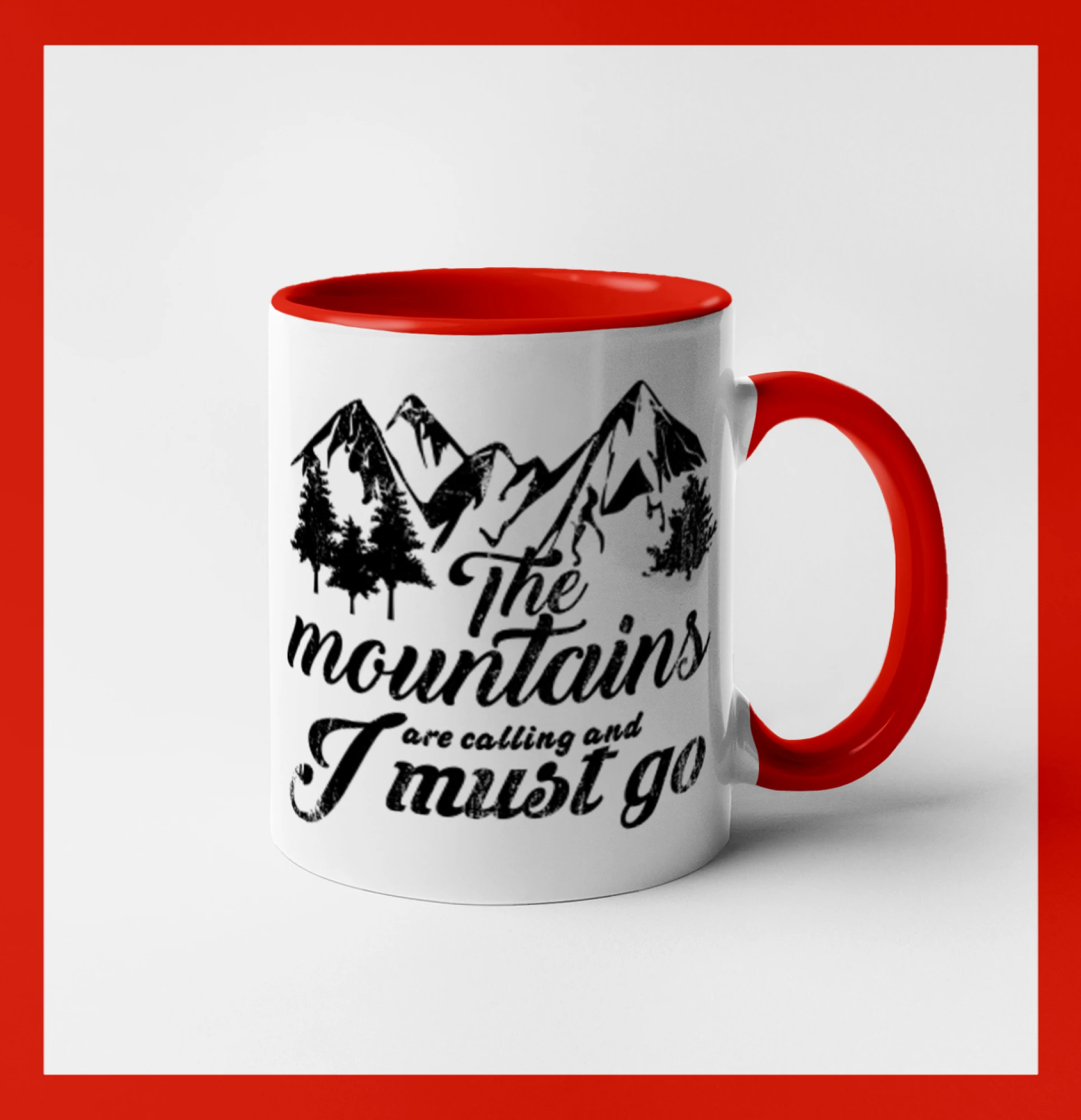 The mountains are calling and i must go