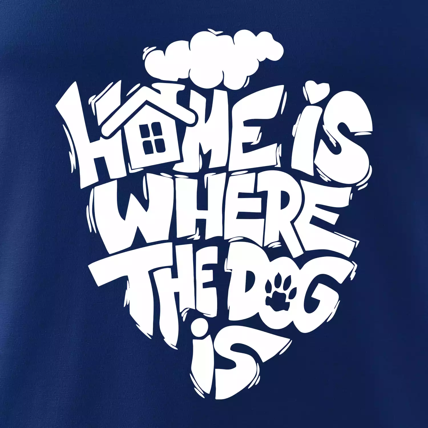 Home is where the dog