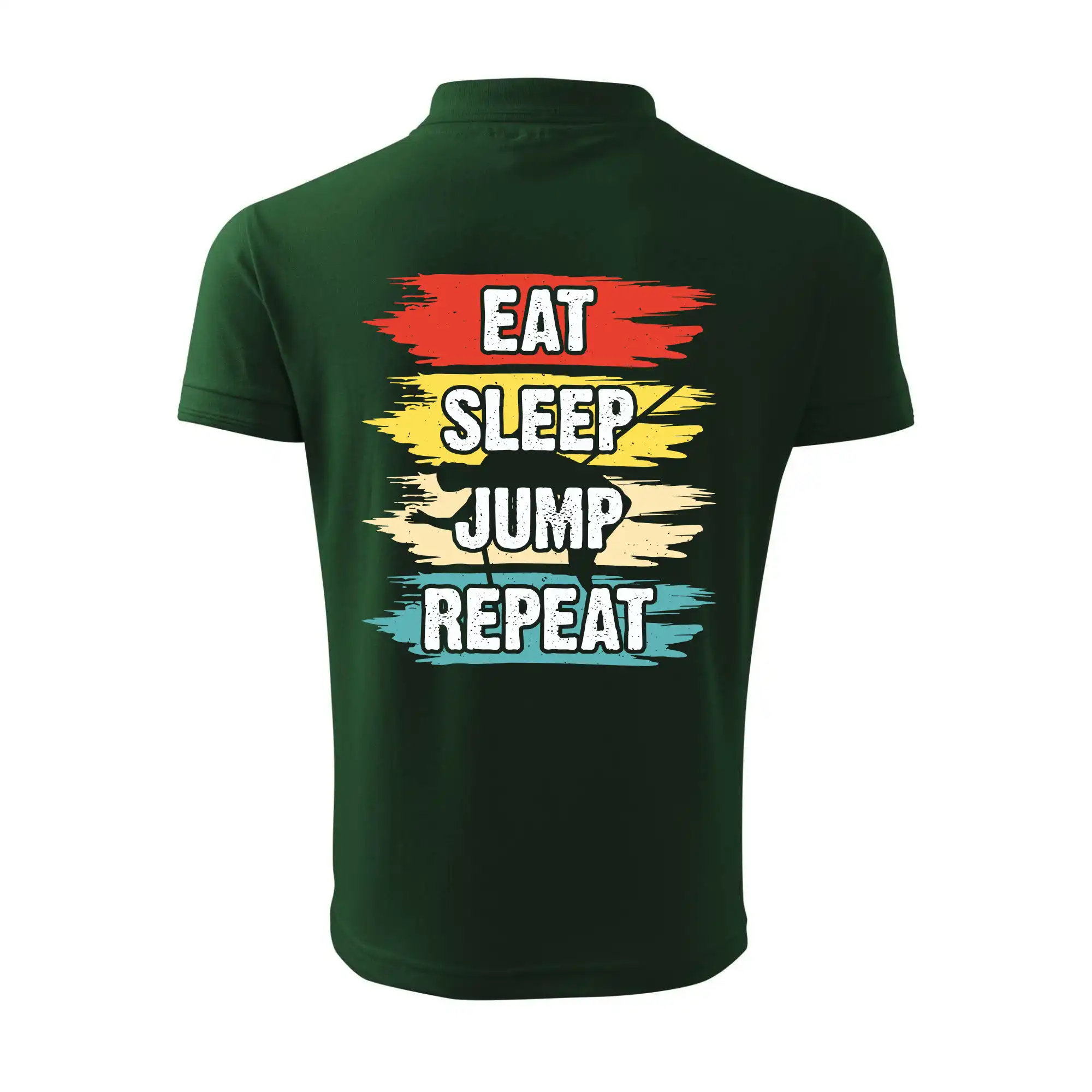 Eat sleep JUMP repeat