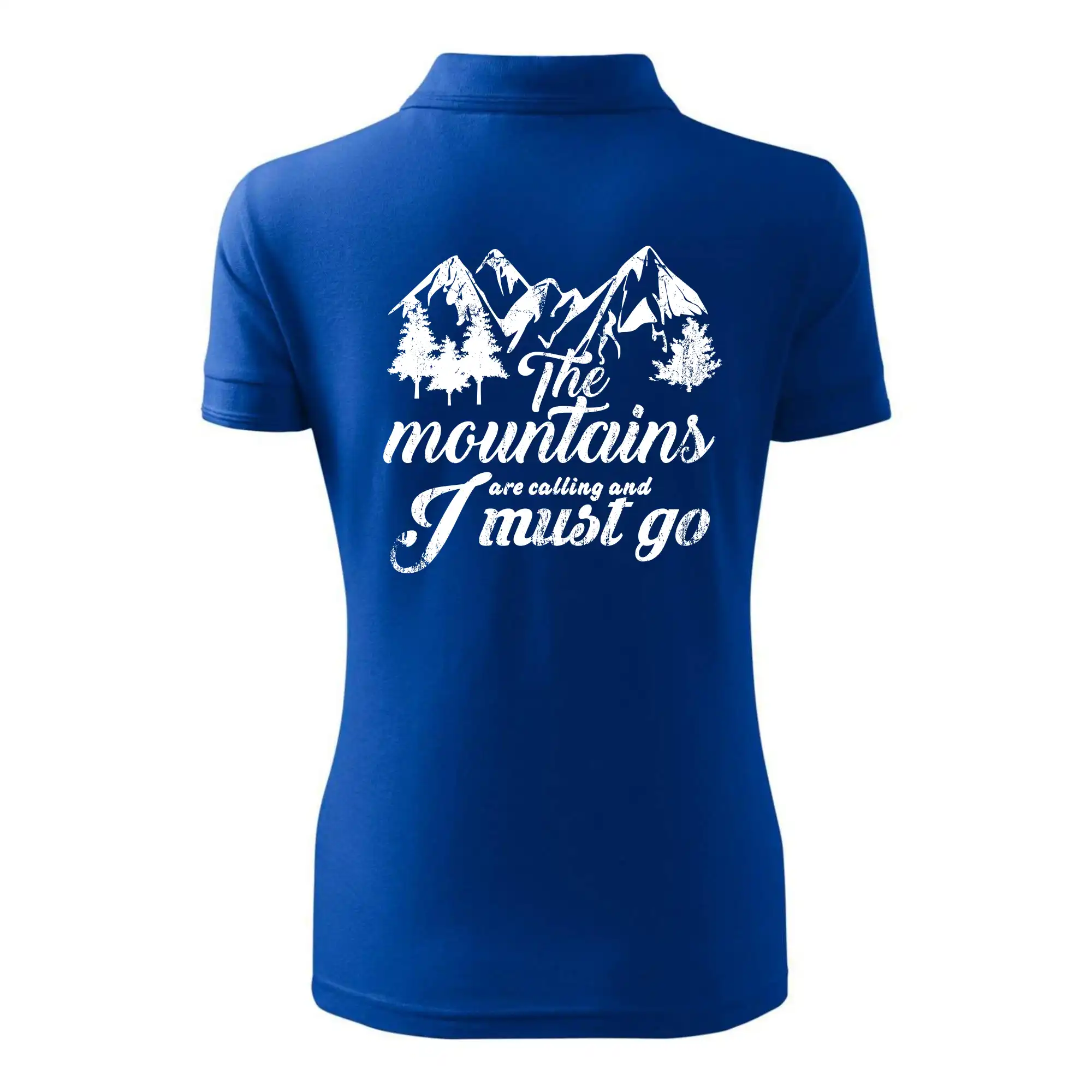 The mountains are calling and i must go