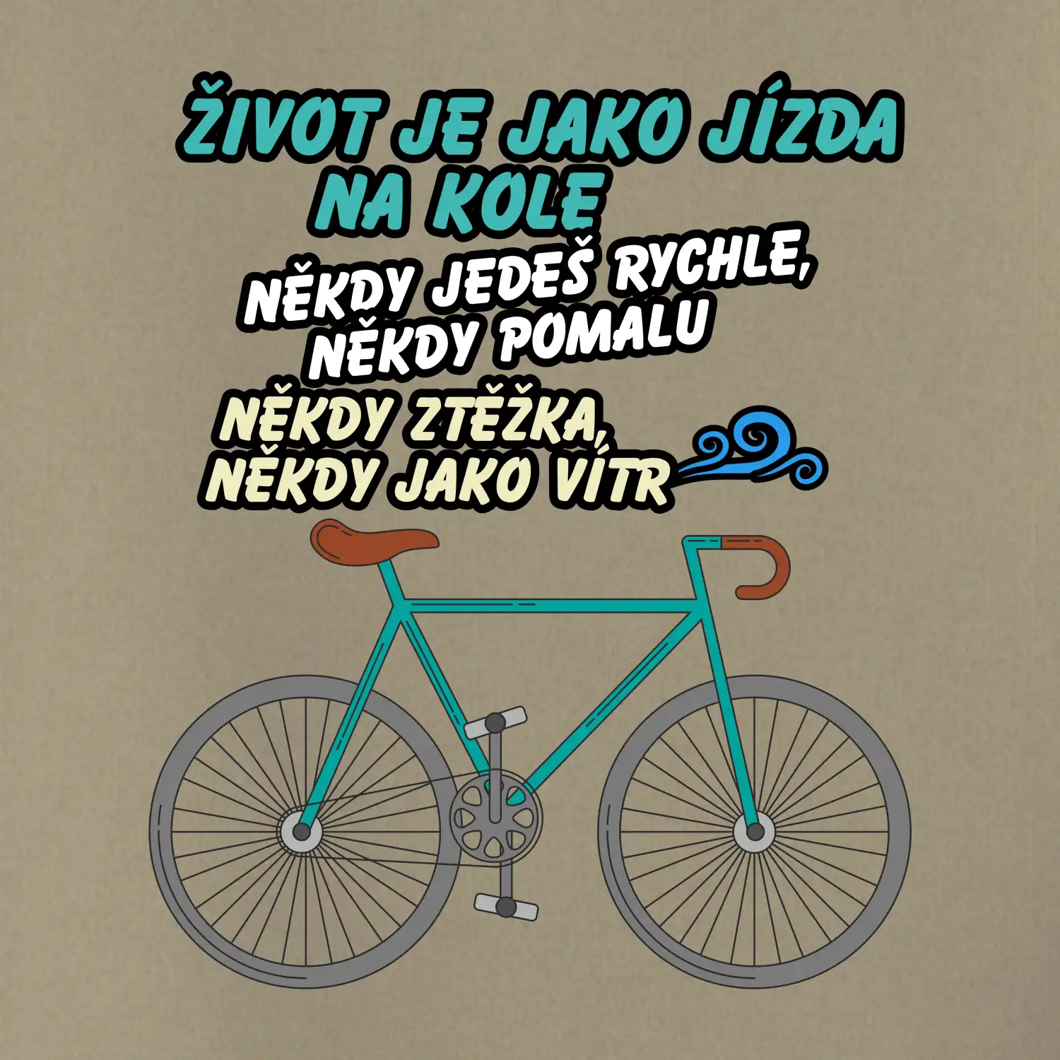 Život je jako jízda na kole
