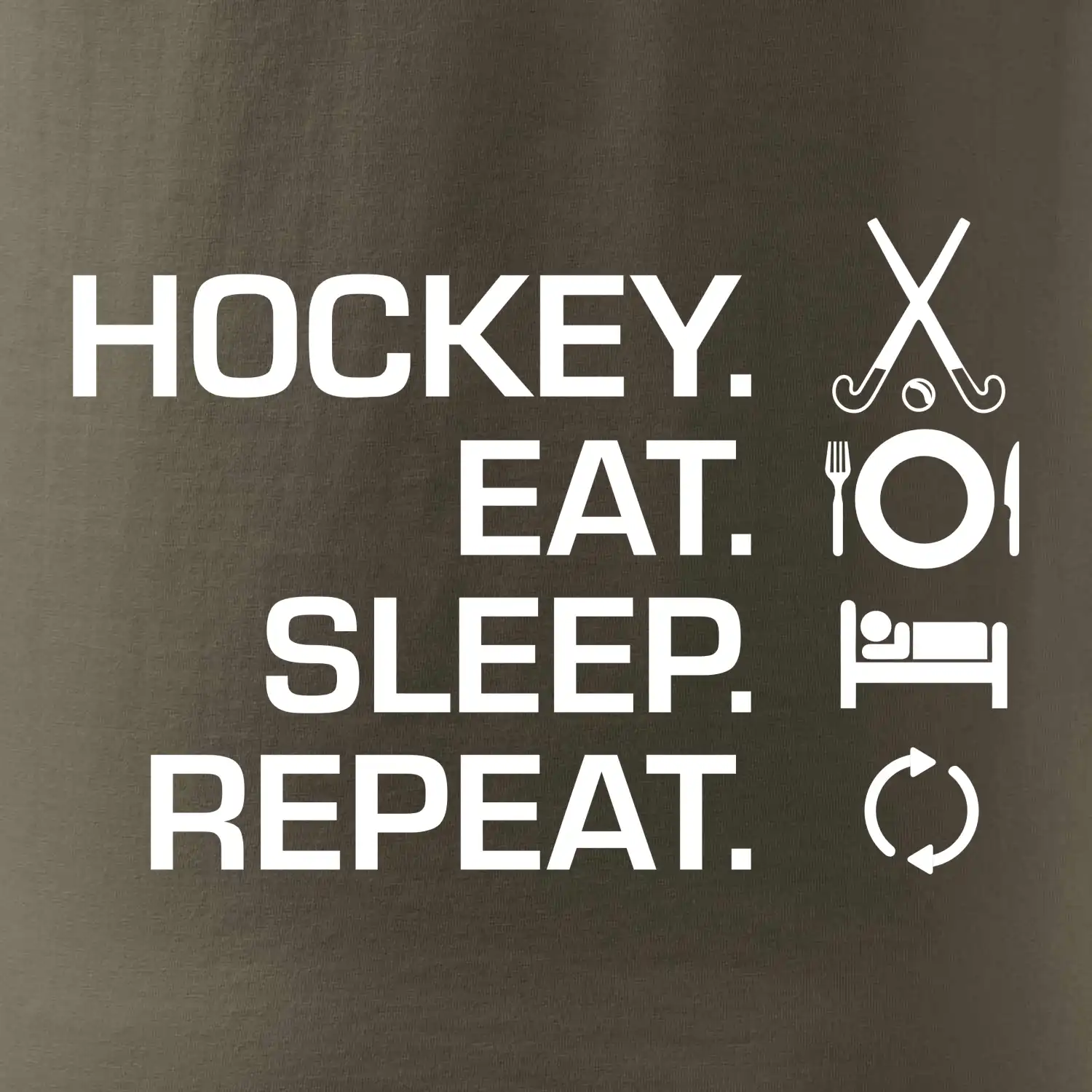 Pozemní hokej eat sleep repeat