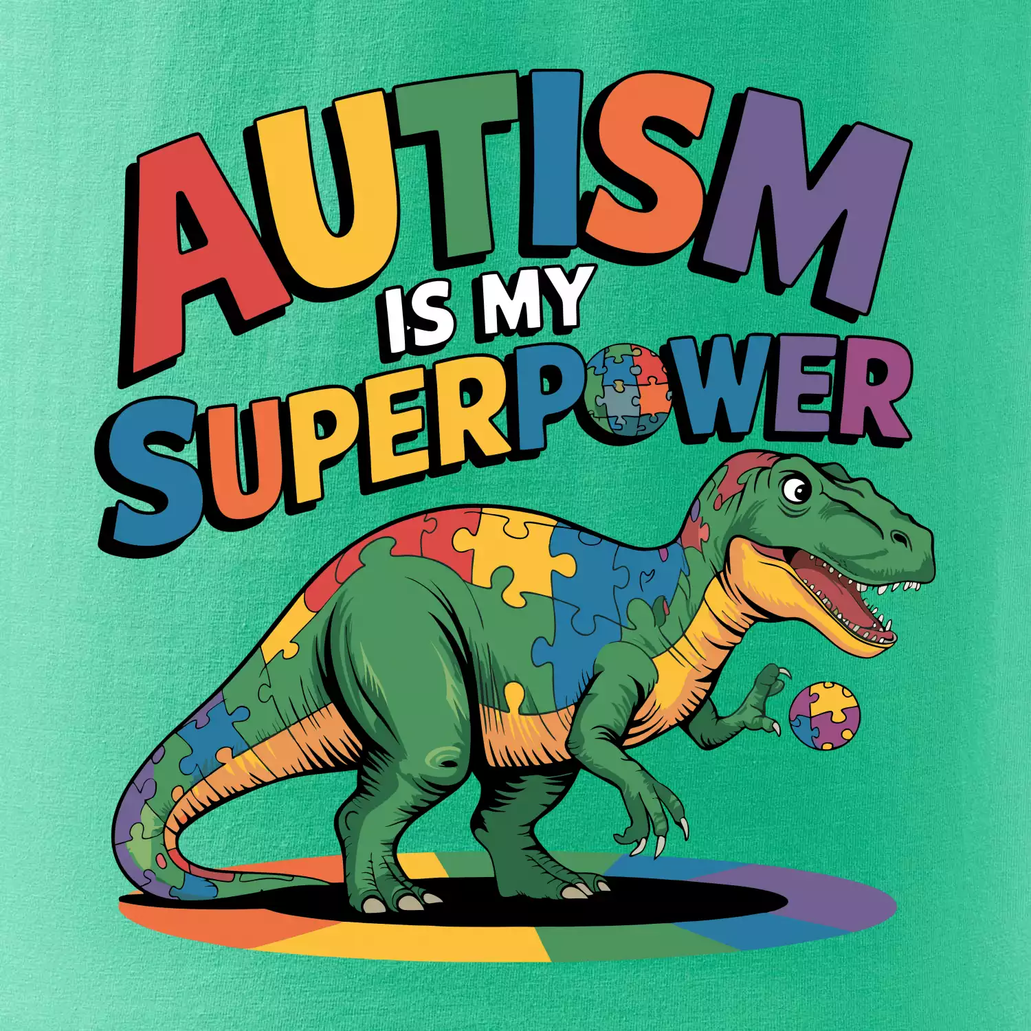 Stojící Rex Autism is my superpower