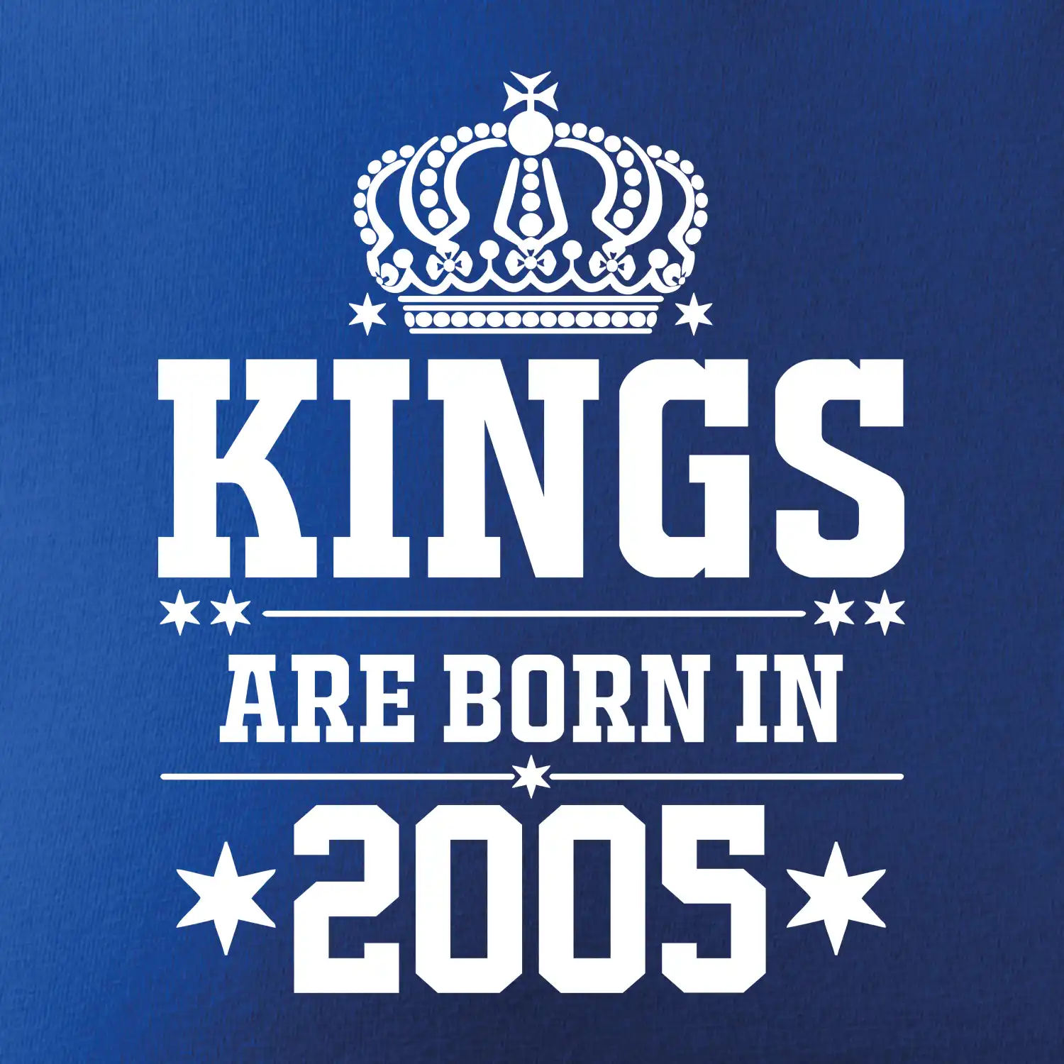 Kings are born in 2005