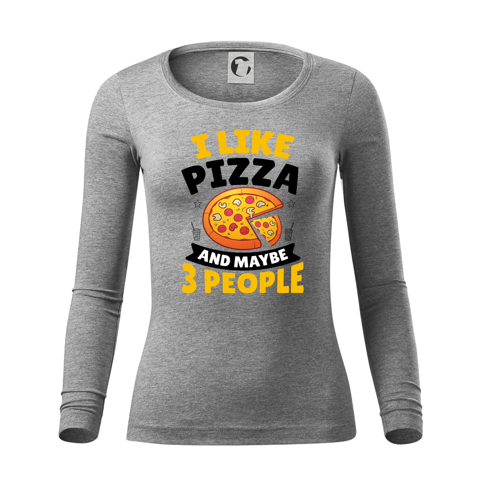 I like pizza and maybe 3 people