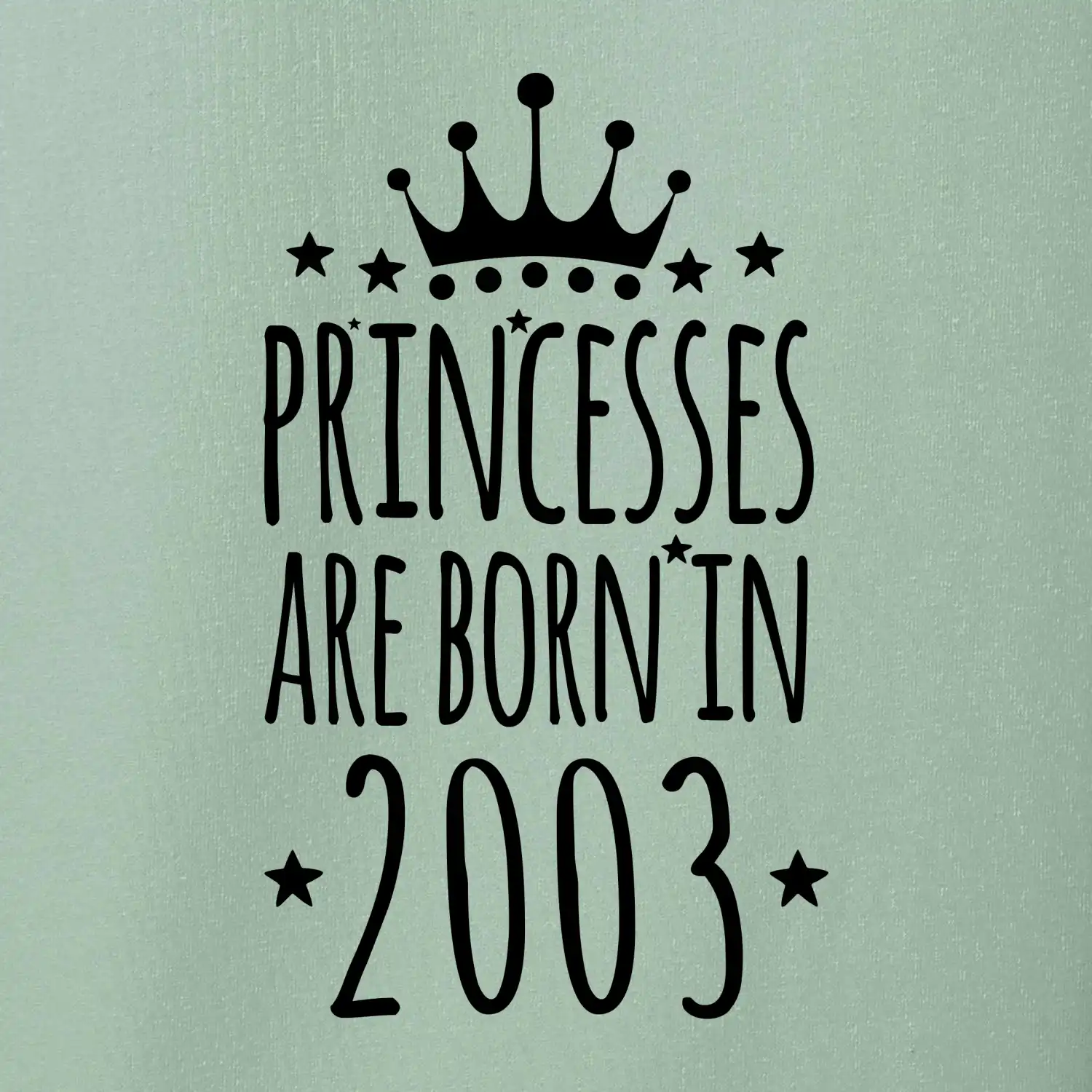 Princesses are born in 2003