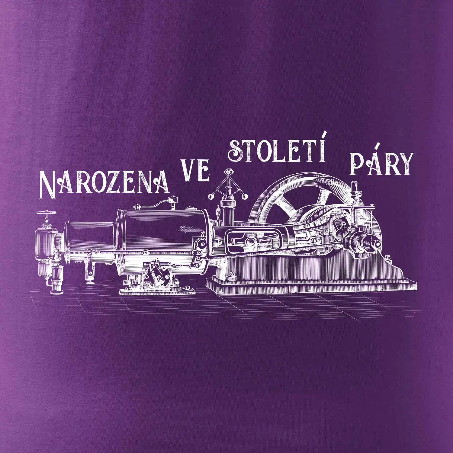Narozena ve století páry