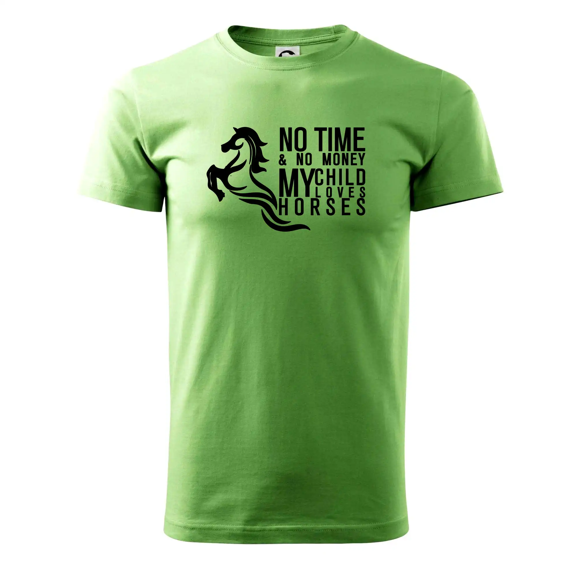 Tričká s koňmi - No time no money my child loves horses - Pánske tričko nižšej gramáže