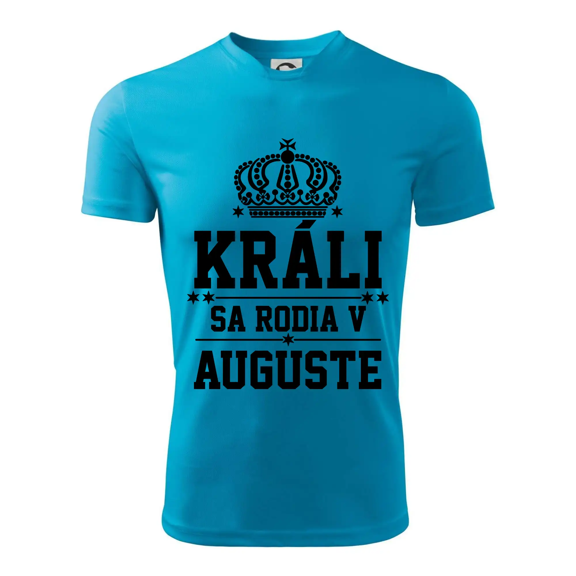 Králi sa rodia v auguste