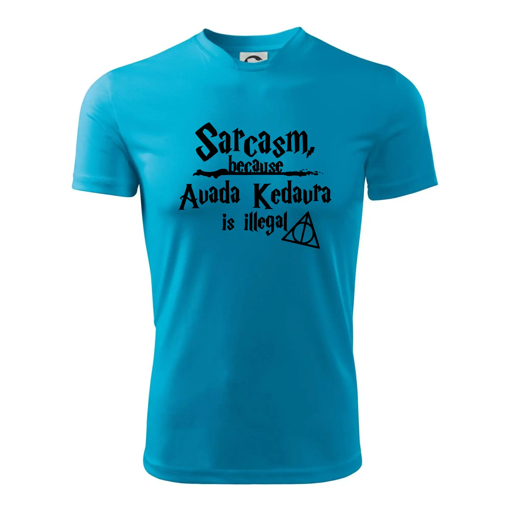 Harry - Sarcasm, because Avada Kedavra is illegal