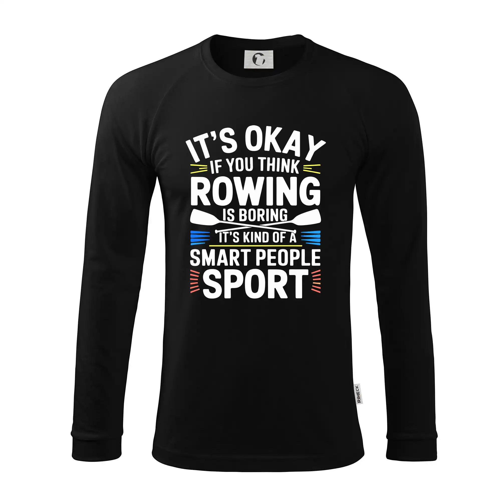 Vodácke tričká - It's okay if you think rowing is boring - Pánske tričko s dlhým rukávom LS130