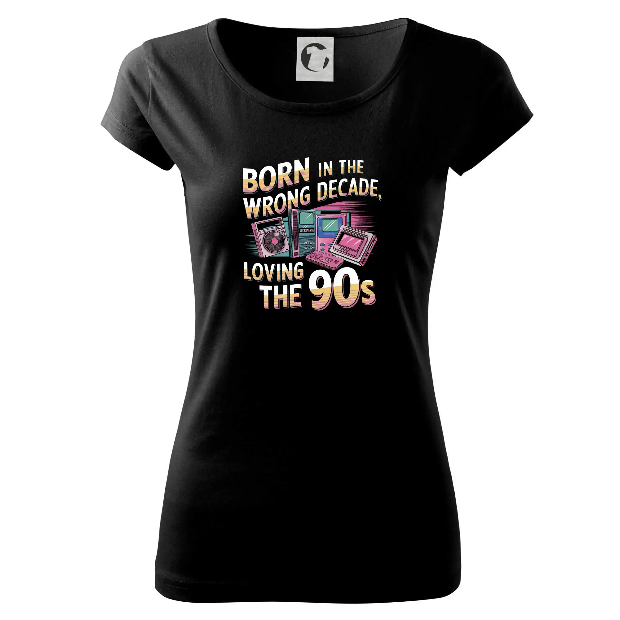 Born in the Wrong Decade, Loving the 90s - Dámske tričko Pure