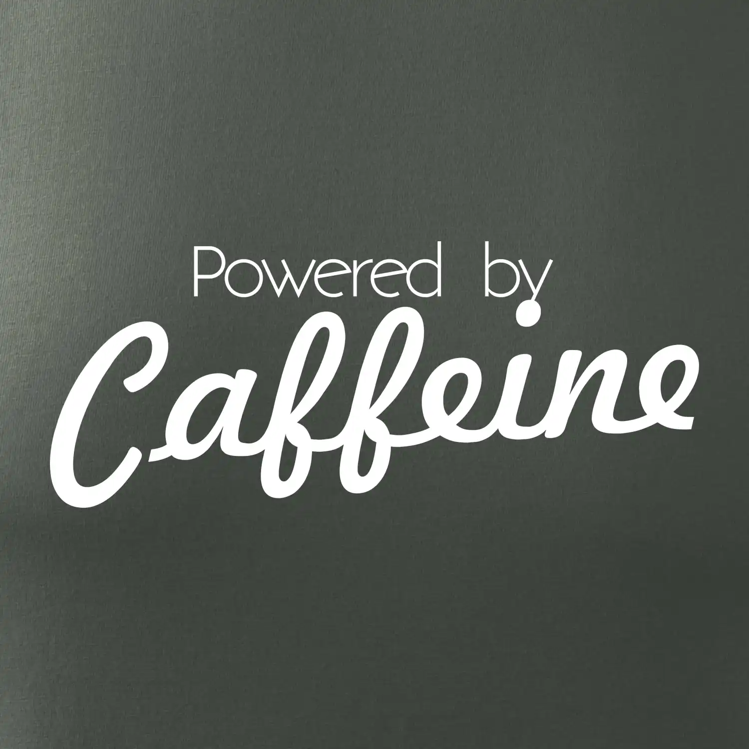 Powered by Caffeine